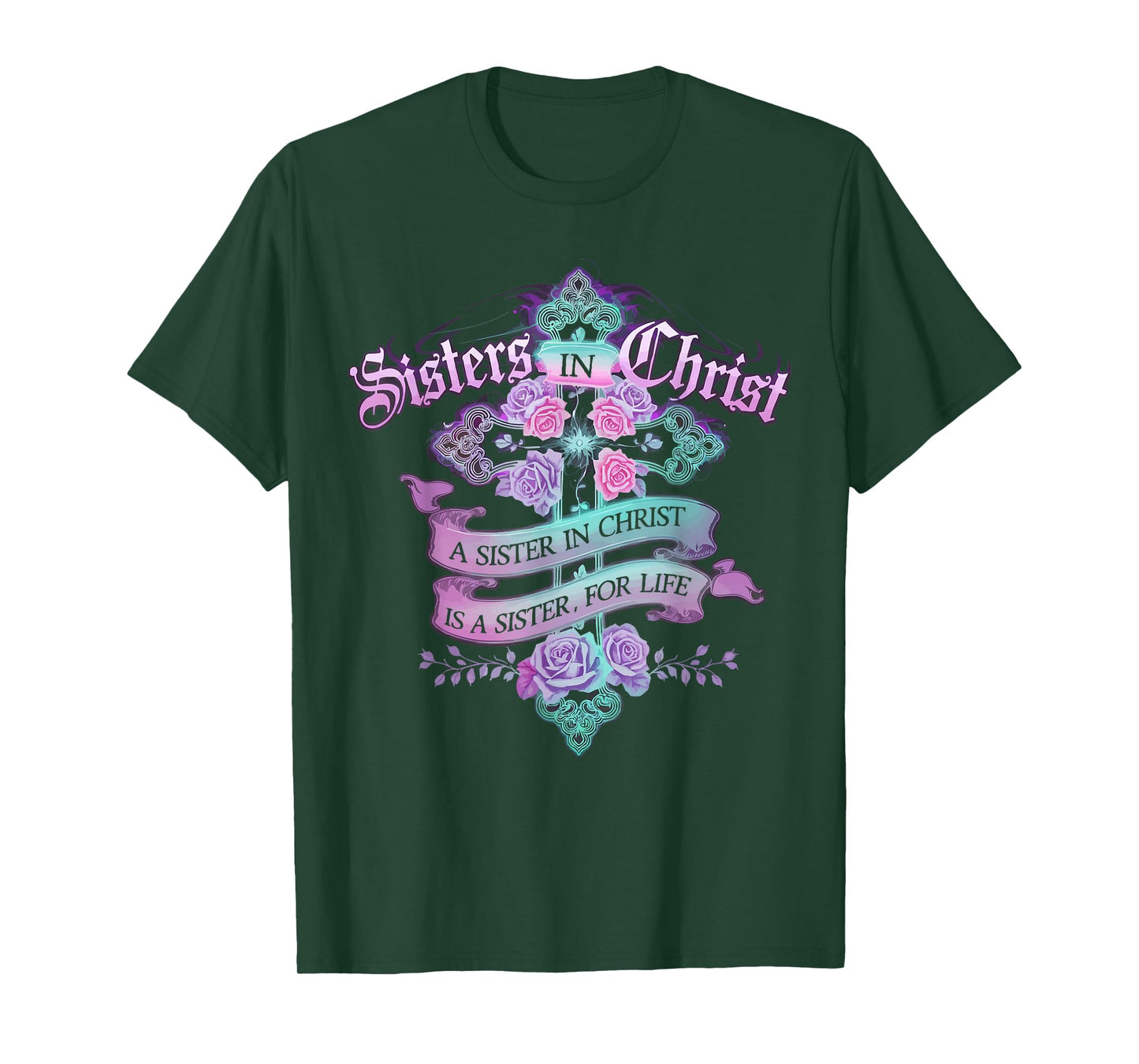 Sisters In Christ Religion Jesus Christian Women Faith T-Shirt