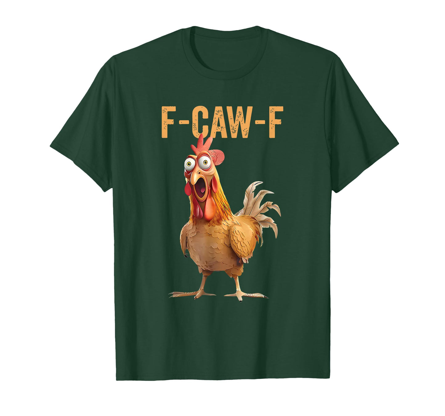 Funny F-Caw-F Rooster Chicken Meme Chicken Farm Womens Mens T-Shirt