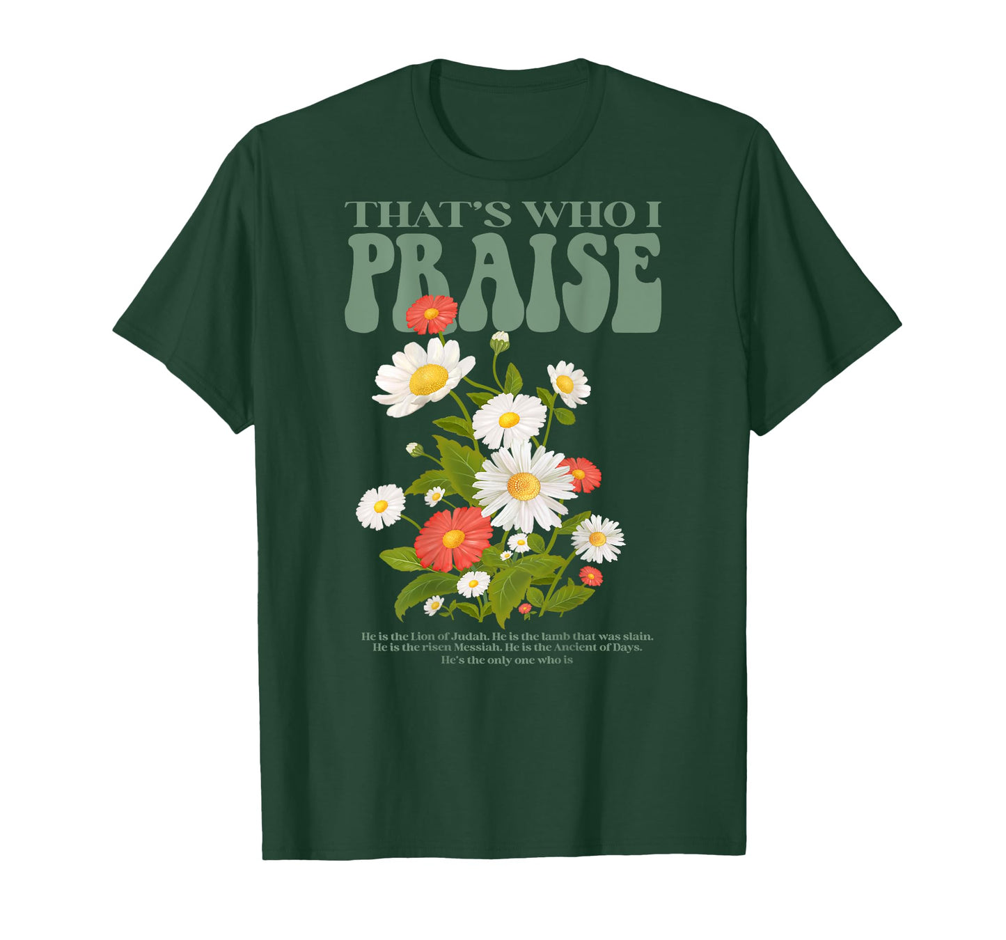 Brandon That's Who I Praise Jesus Christian Lake Merch T-Shirt