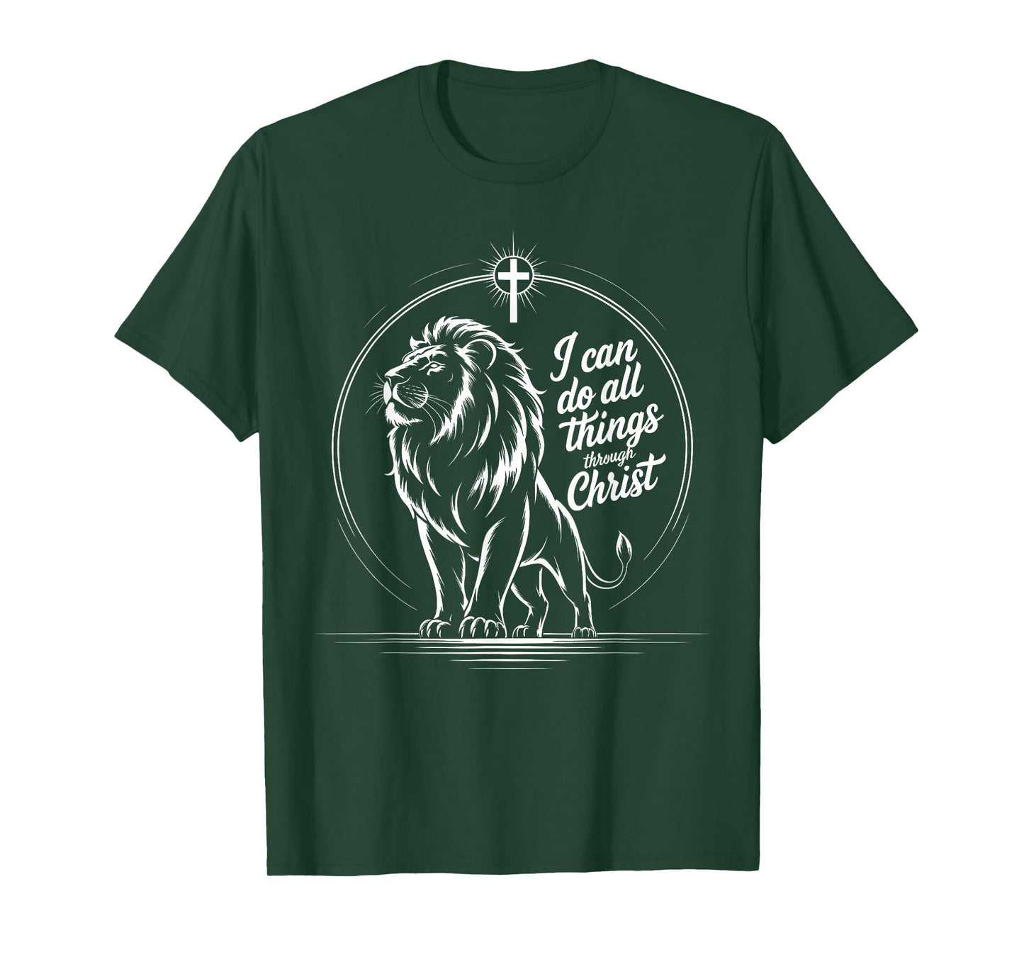I Can Do All Things Through Christ Philippians 4:13 T-Shirt