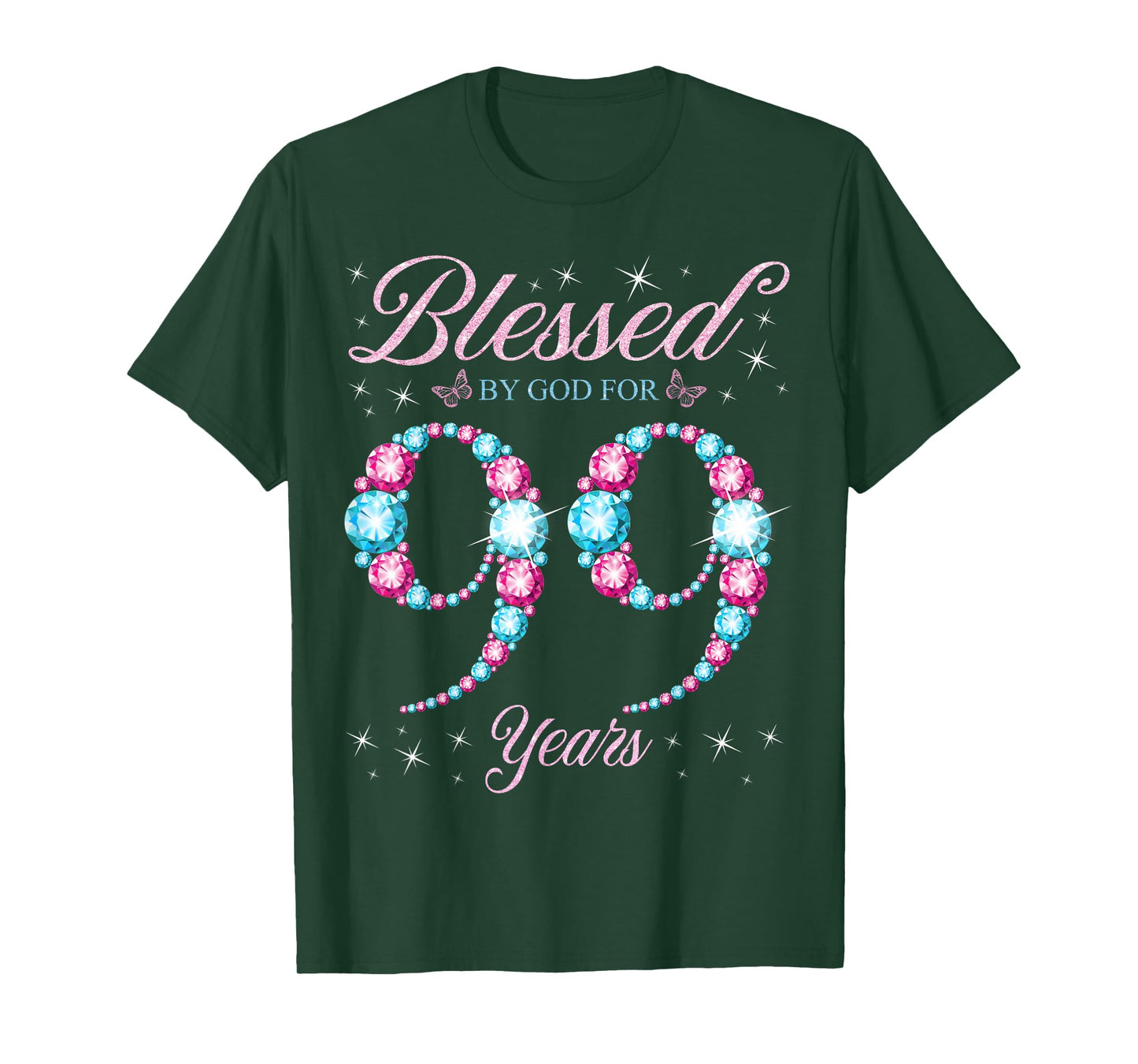 Blessed By God For 99 Years Old 99th Birthday Woman Queen T-Shirt