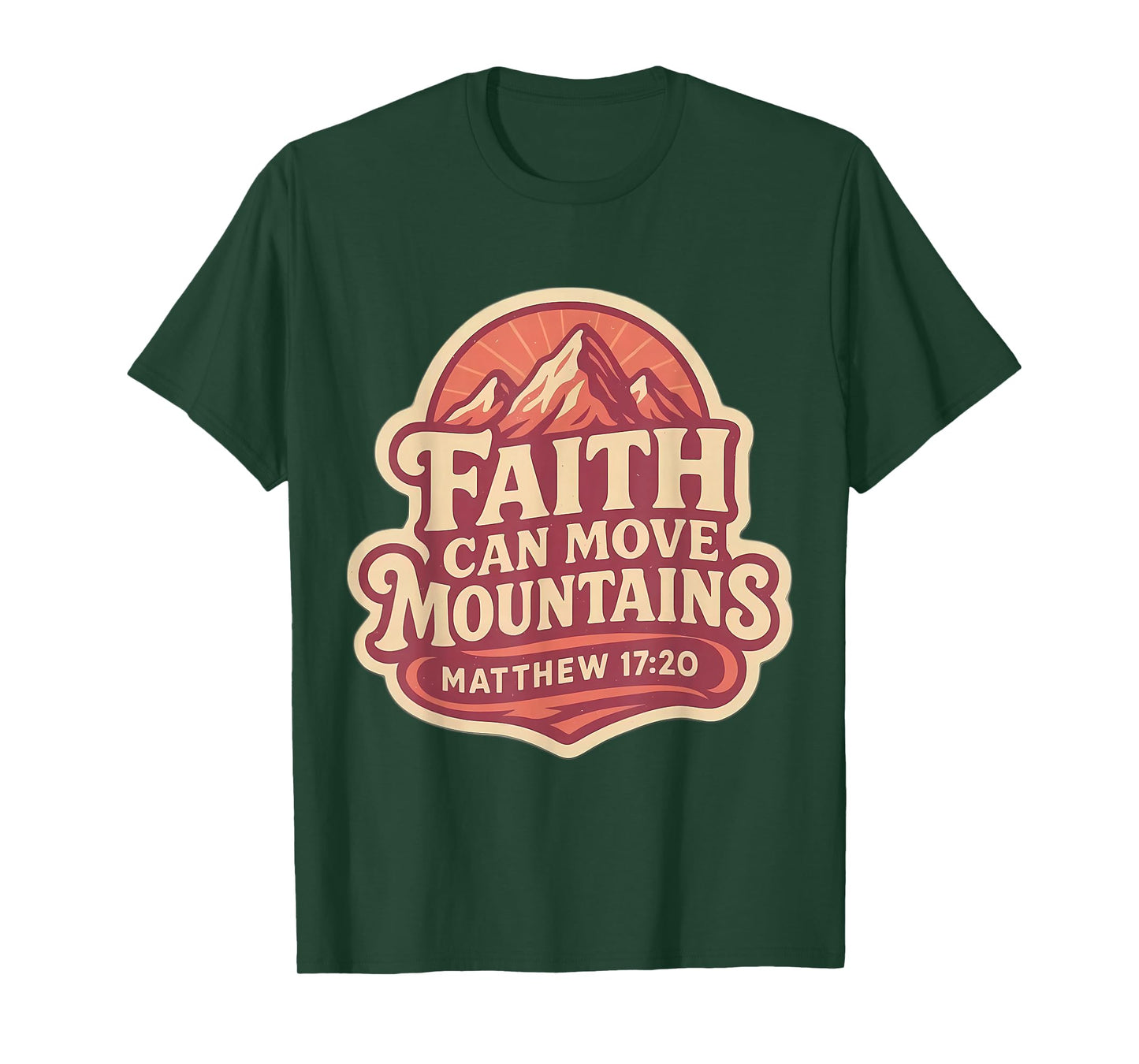 Womens Faith Can Move Mountains Bible Verse Quote Christian T-Shirt