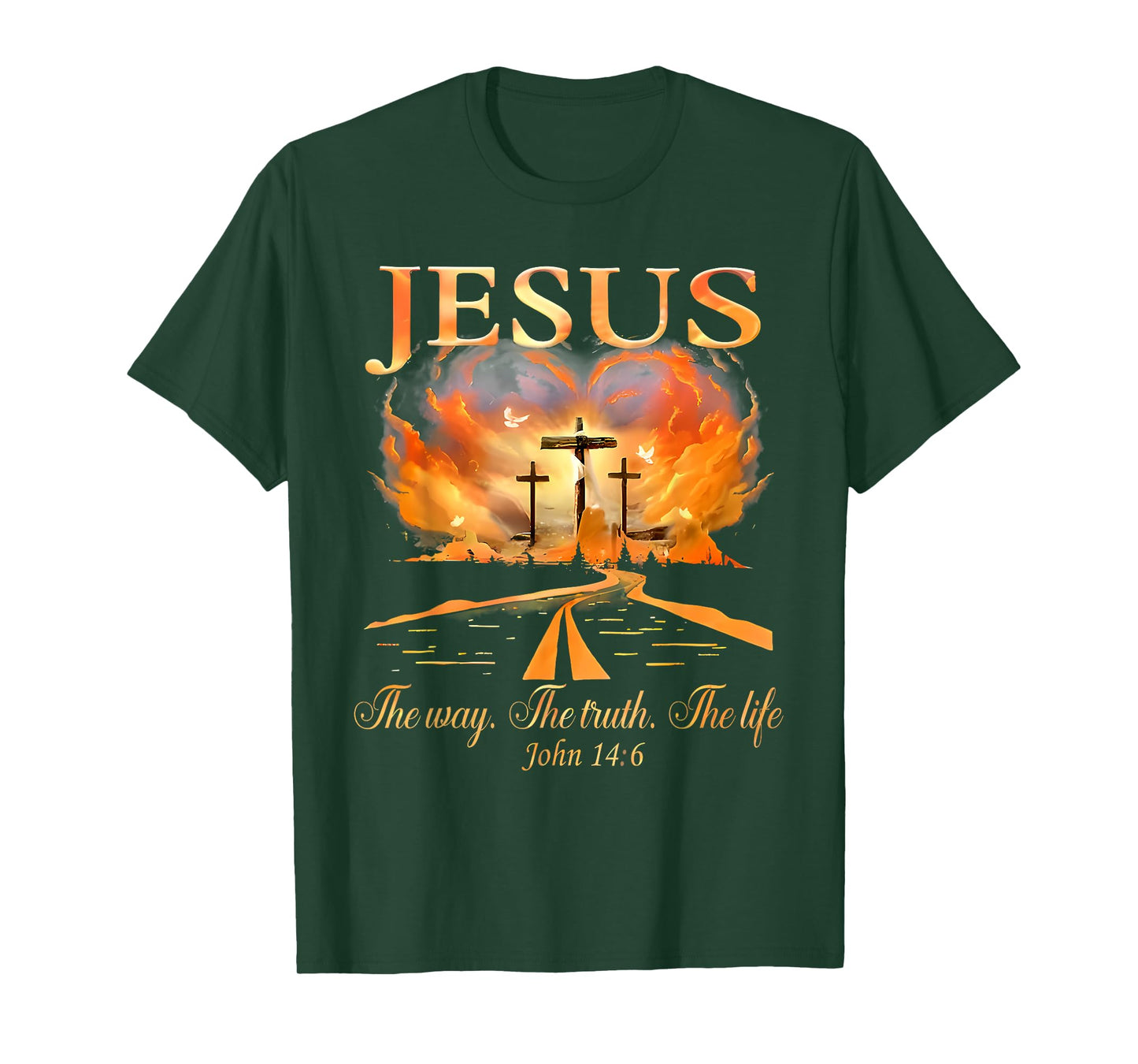 Jesus The Way The Truth The Life John 14:6 Christian T-Shirt