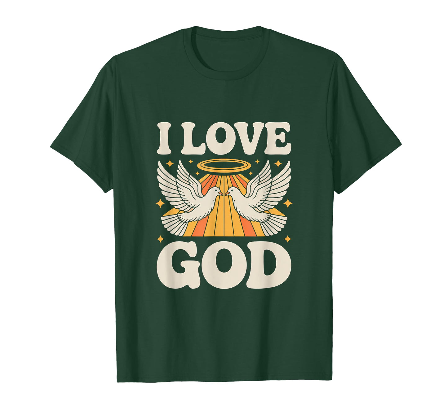 I Love God Angelic Doves Devotion Faith T-Shirt