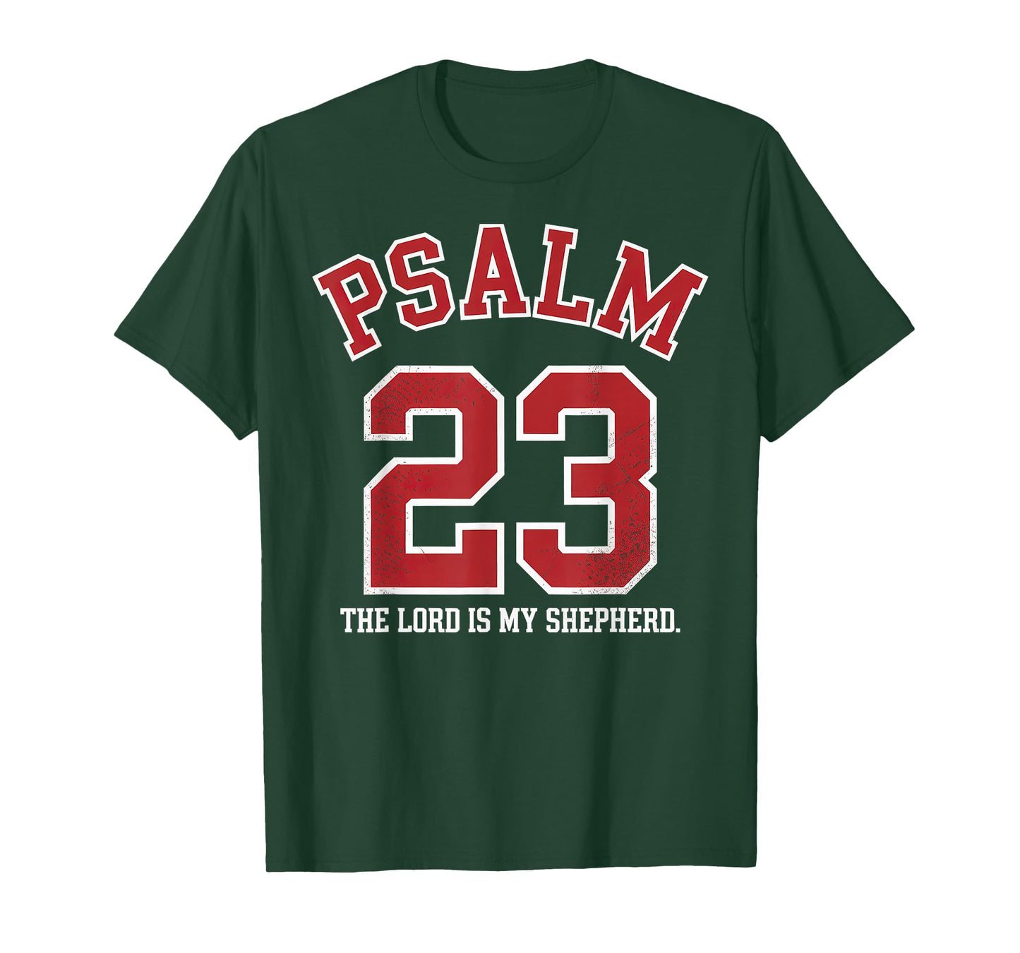 Psalm 23 The Lord is My Shepherd T-Shirt