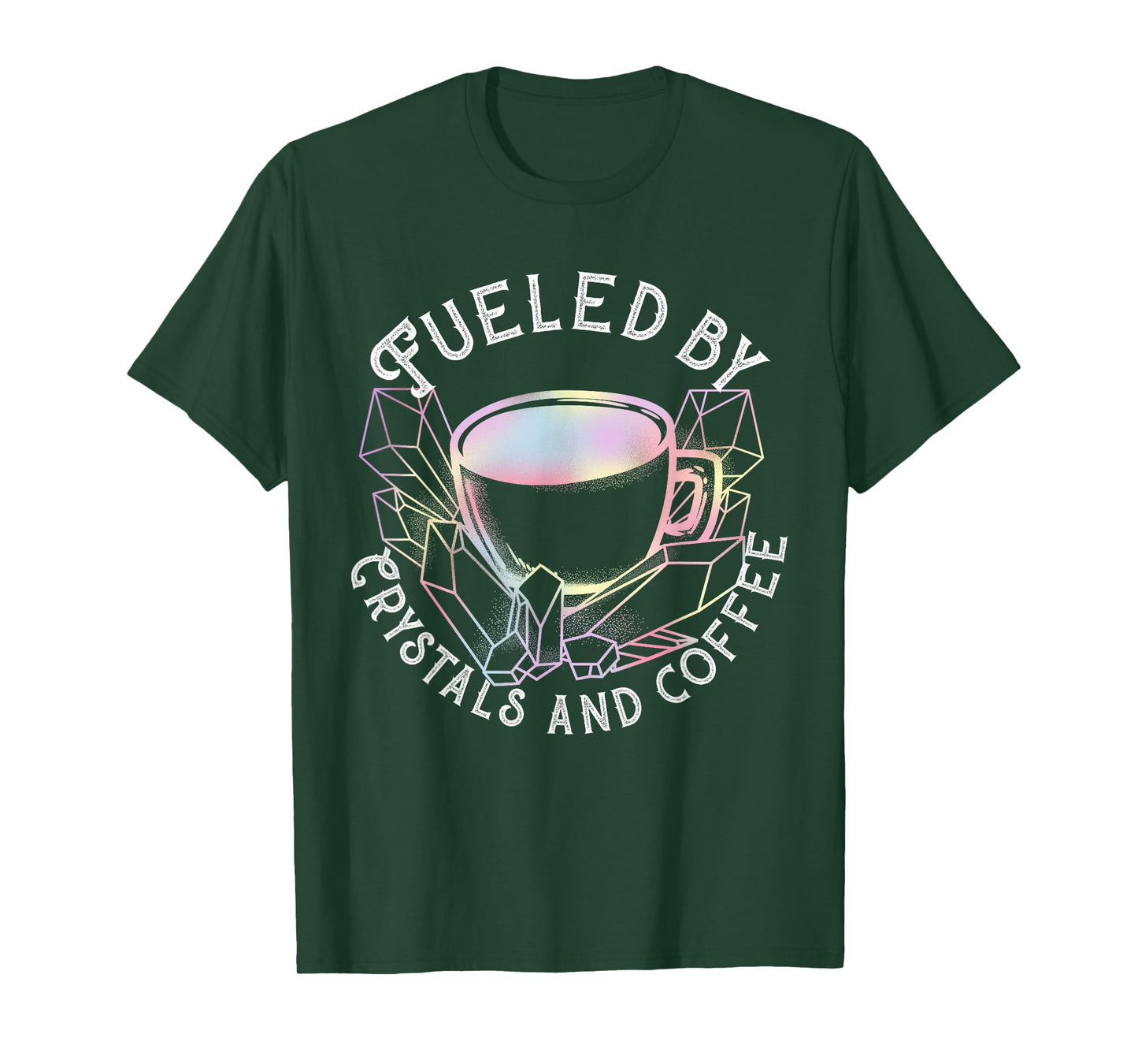Fueled By Crystals And Coffee I Spiritual Chakra Gemstone T-Shirt