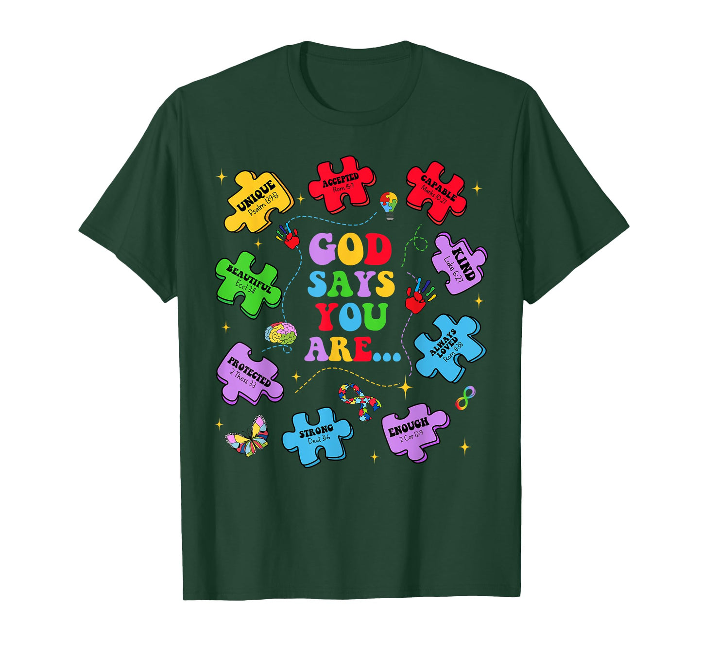 God Say You Are Autism Christian Jesus Bible Verse Religious T-Shirt