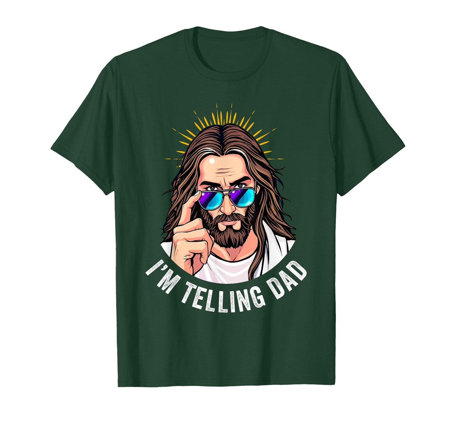 Funny Jesus I'm Telling Dad Religious T-Shirt