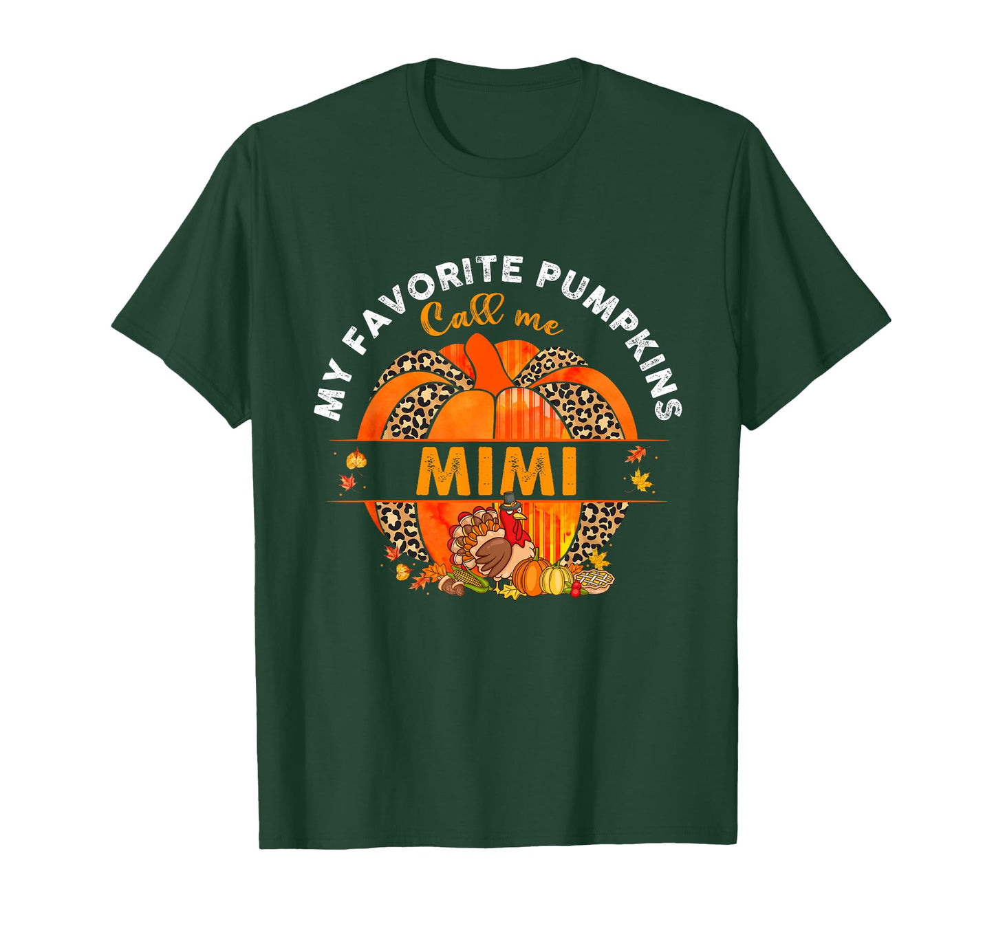 My Favorite Pumpkins Call Me Mimi Pumpkin Thanksgiving T-Shirt