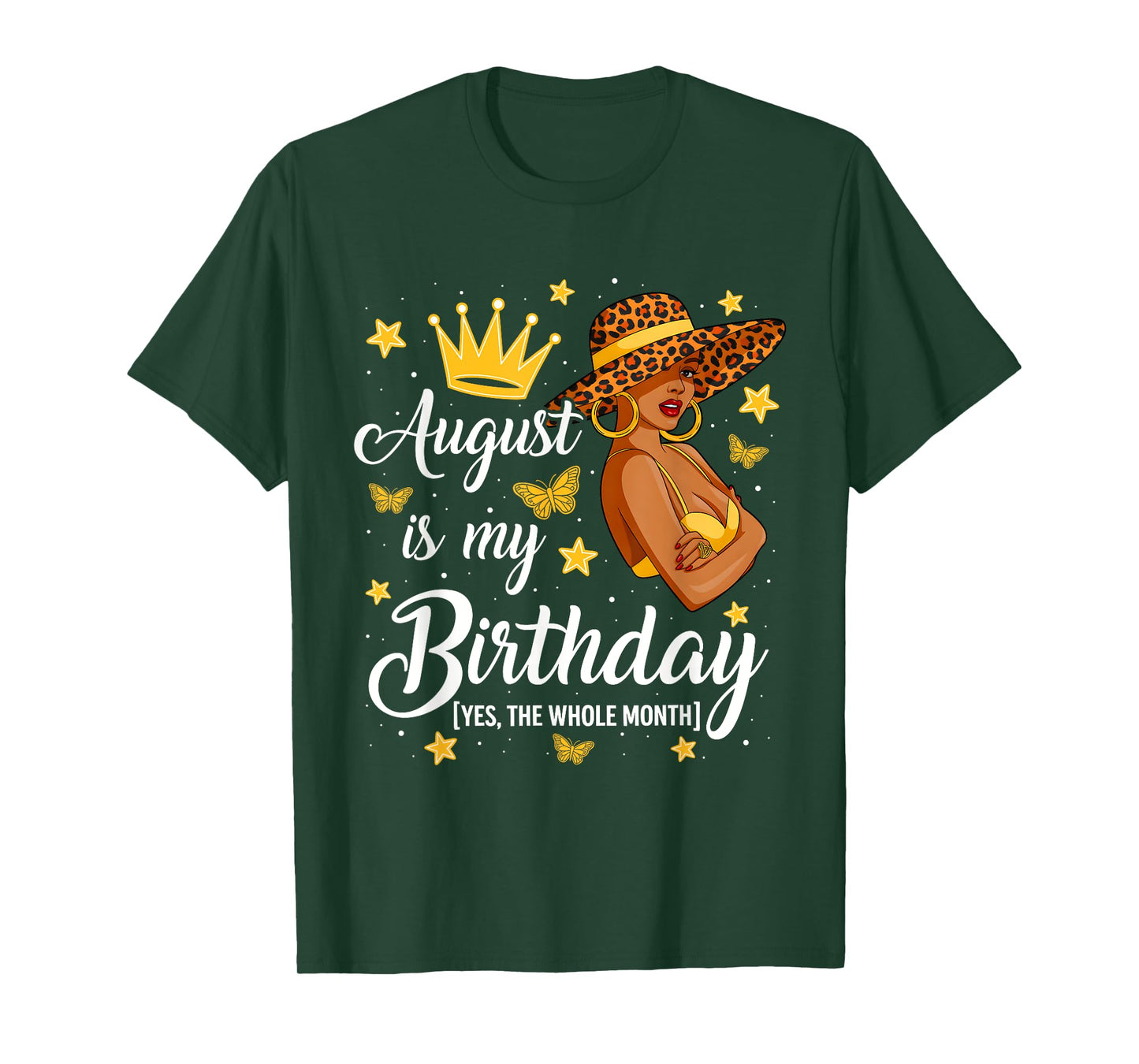 August is My Birthday African American Woman Birthday Queen T-Shirt
