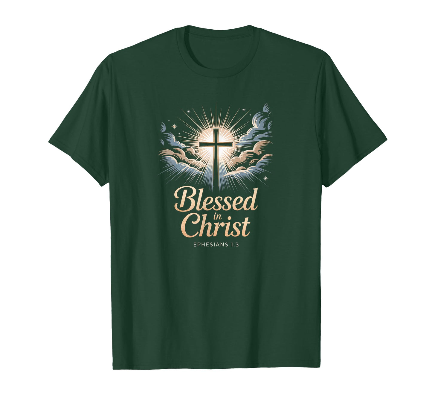 Blessed in Christ Cross Ephesians 1:3 Heavenly Glory T-Shirt