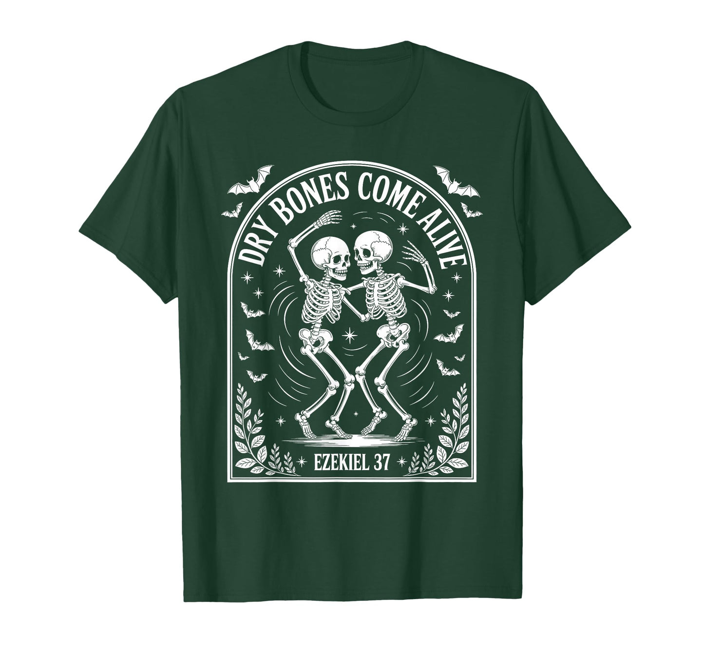 Dancing Skeleton Dry Bones Come Alive Christian Halloween T-Shirt