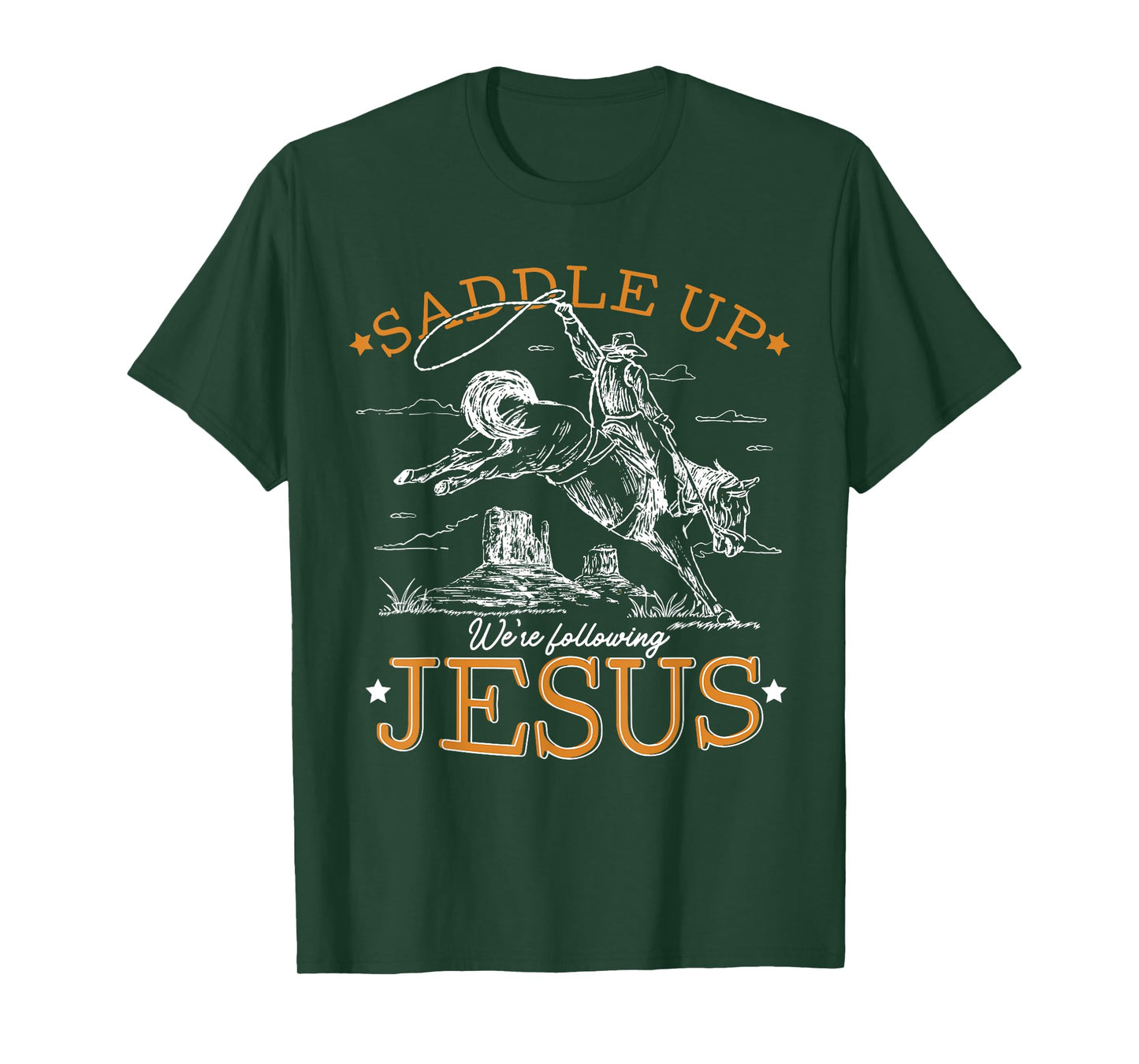 Saddle Up We're Following Jesus Retro Christian Western T-Shirt