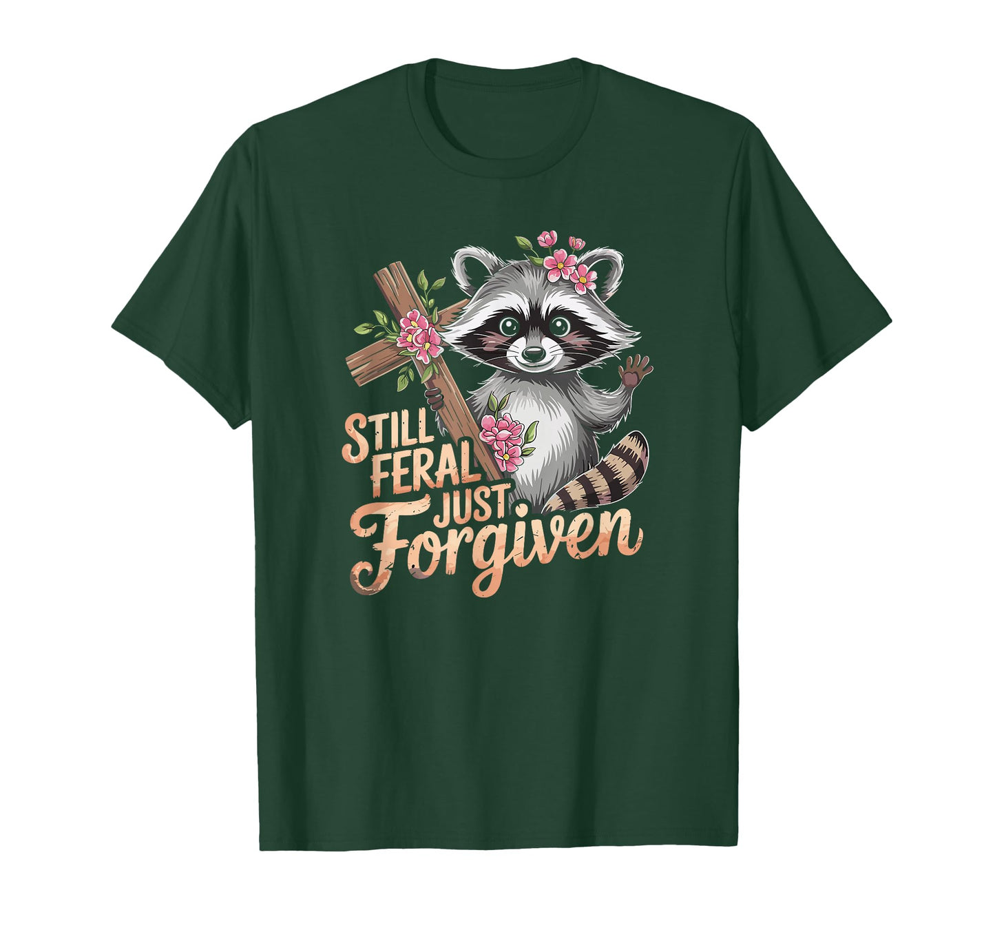 Still Feral Just Forgiven Vintage Christian Cross Raccoon T-Shirt