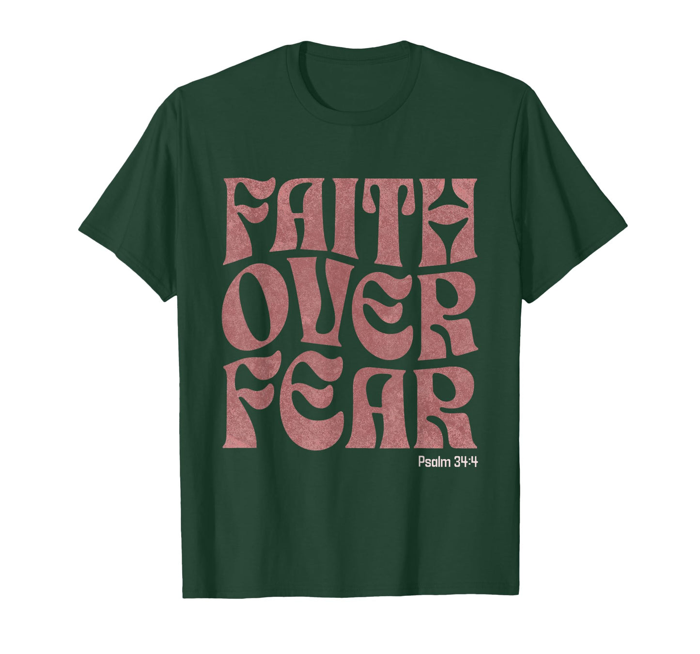 Faith Over Fear Inspirational Christian Worship Bible Verse T-Shirt