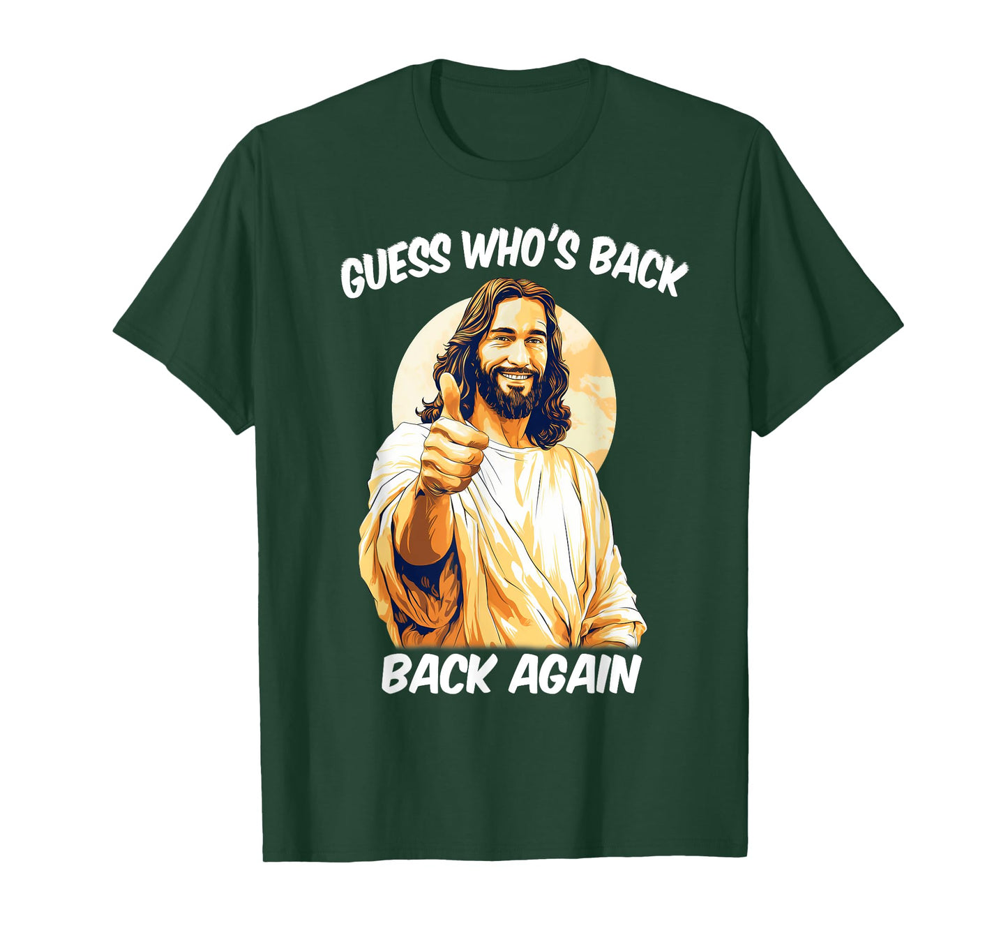 Guess Who's Back Back Again Happy Easter Jesus Christ T-Shirt