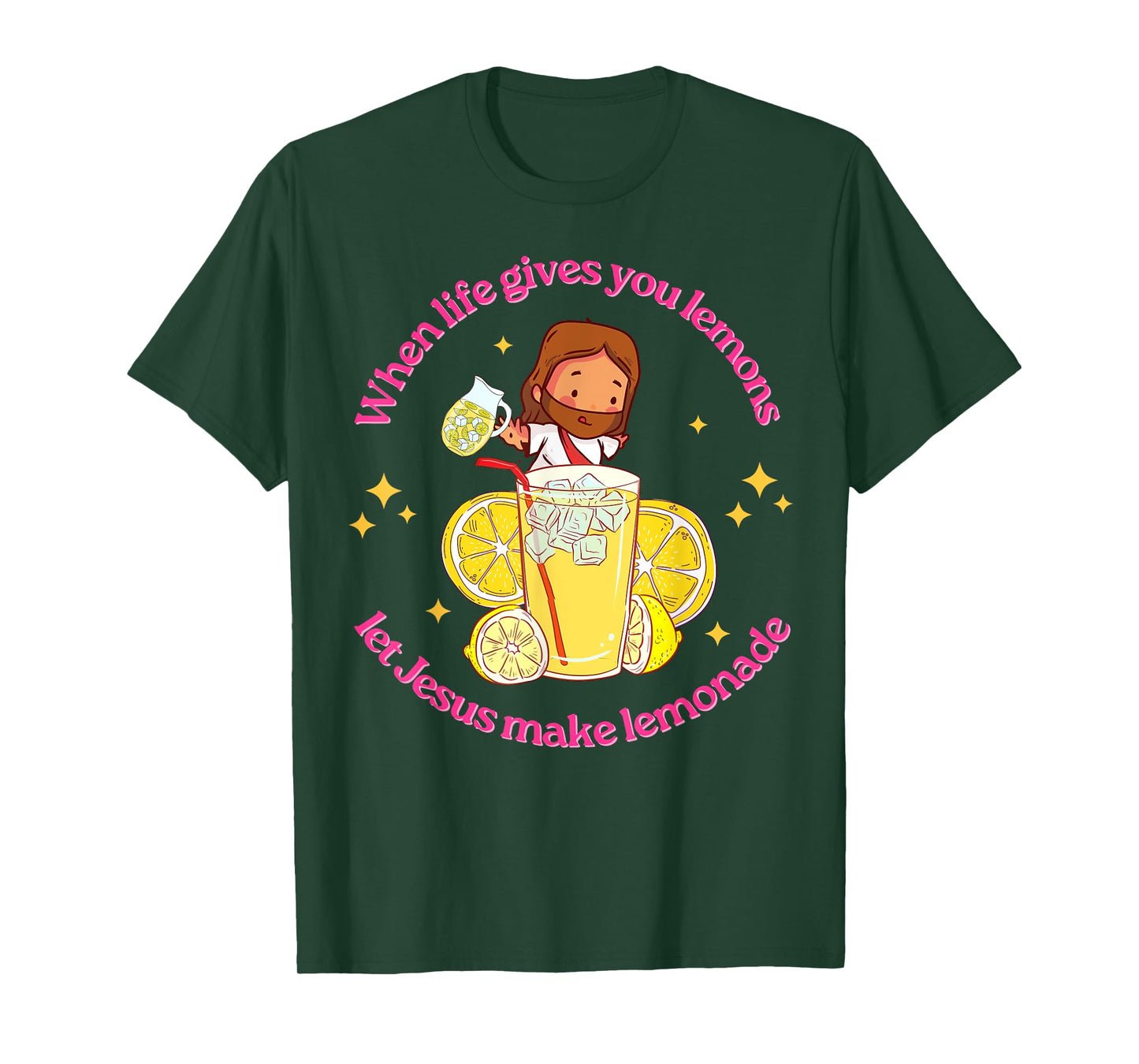When Life Gives You Lemons Let Jesus Make Lemonade Christian T-Shirt