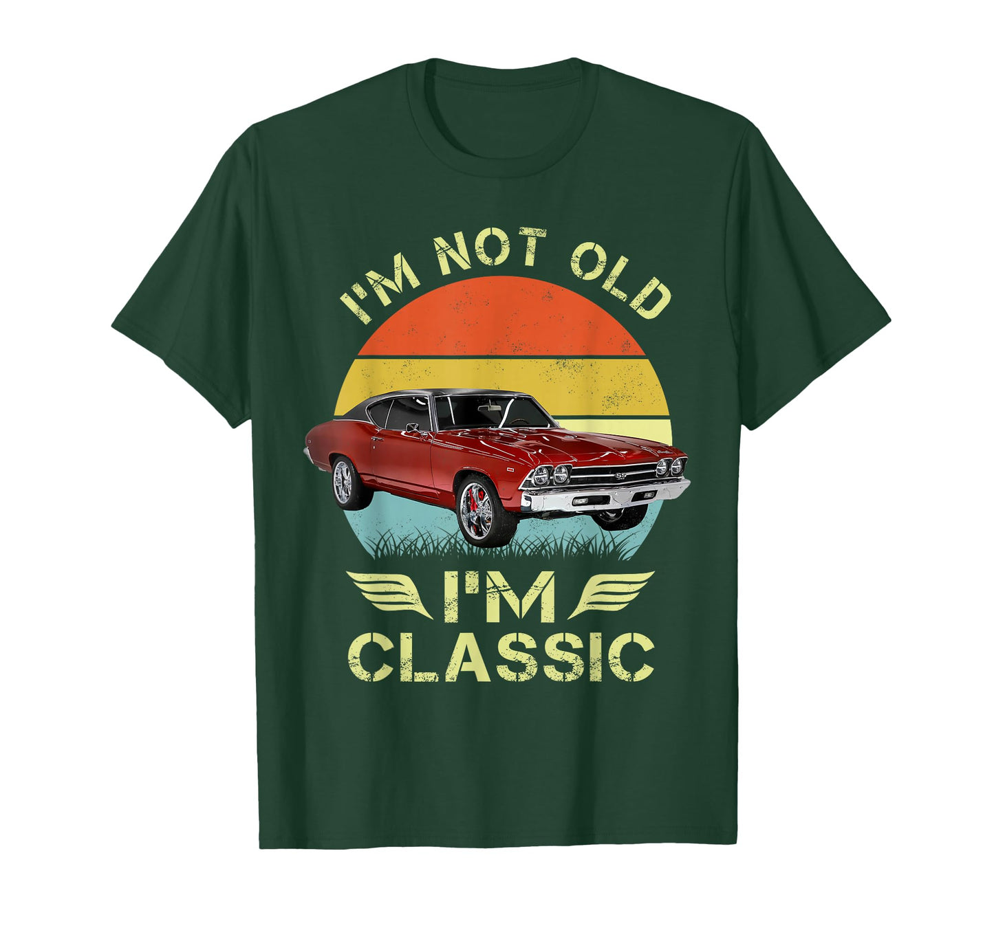I'm not old I'm a classic 69 chevelle vintage retro T-Shirt