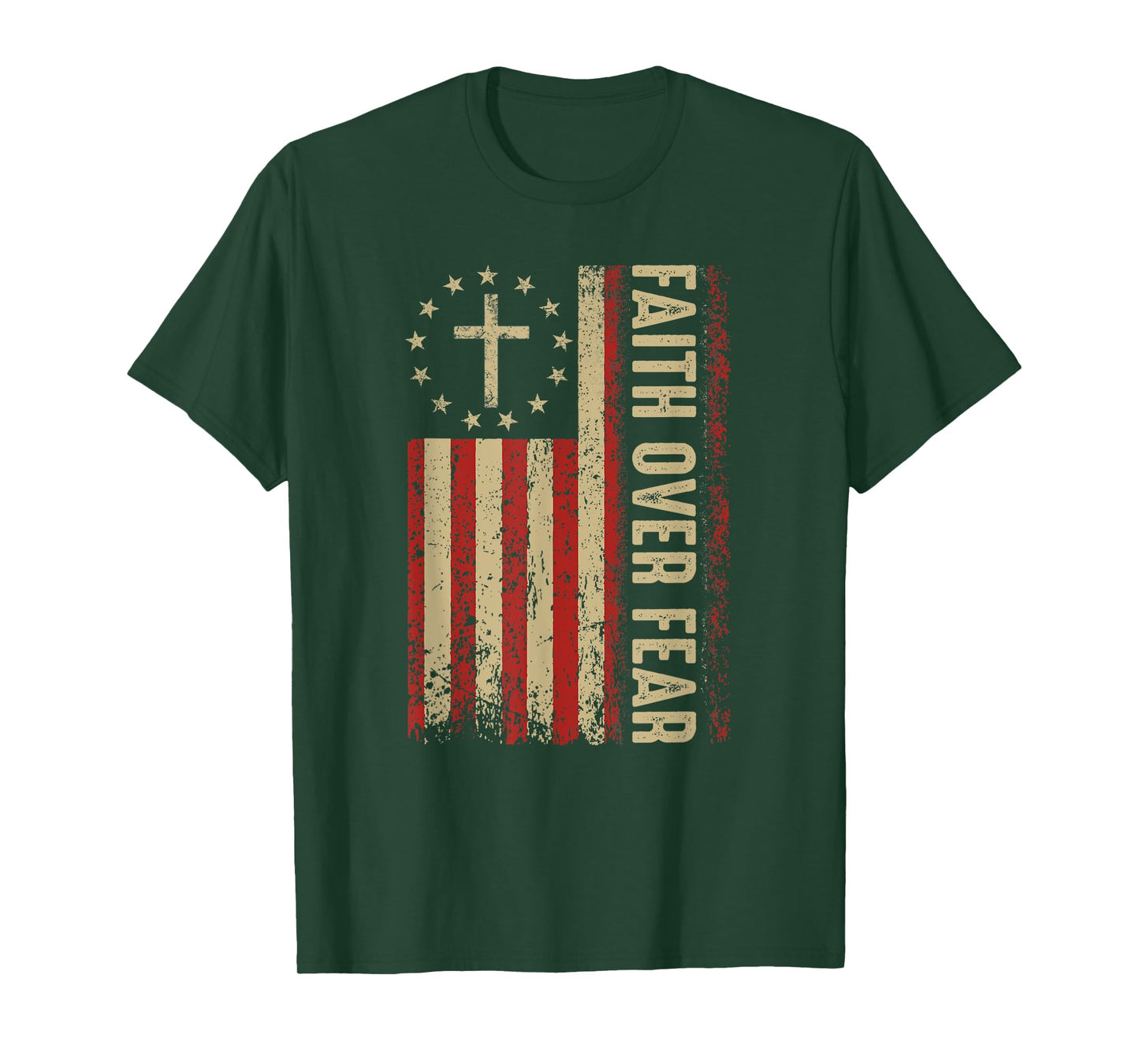 Christian American Flag Cross 4th Of July Faith Over Fear T-Shirt