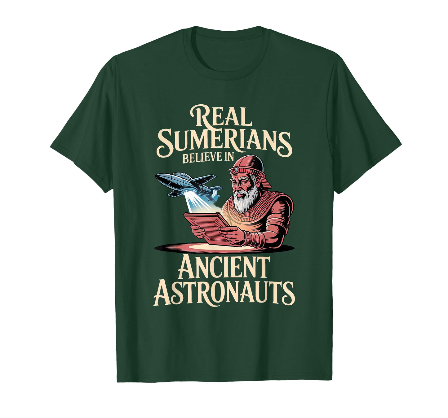 Real Sumerians Believe in Anunnaki Ancient Astronauts T-Shirt
