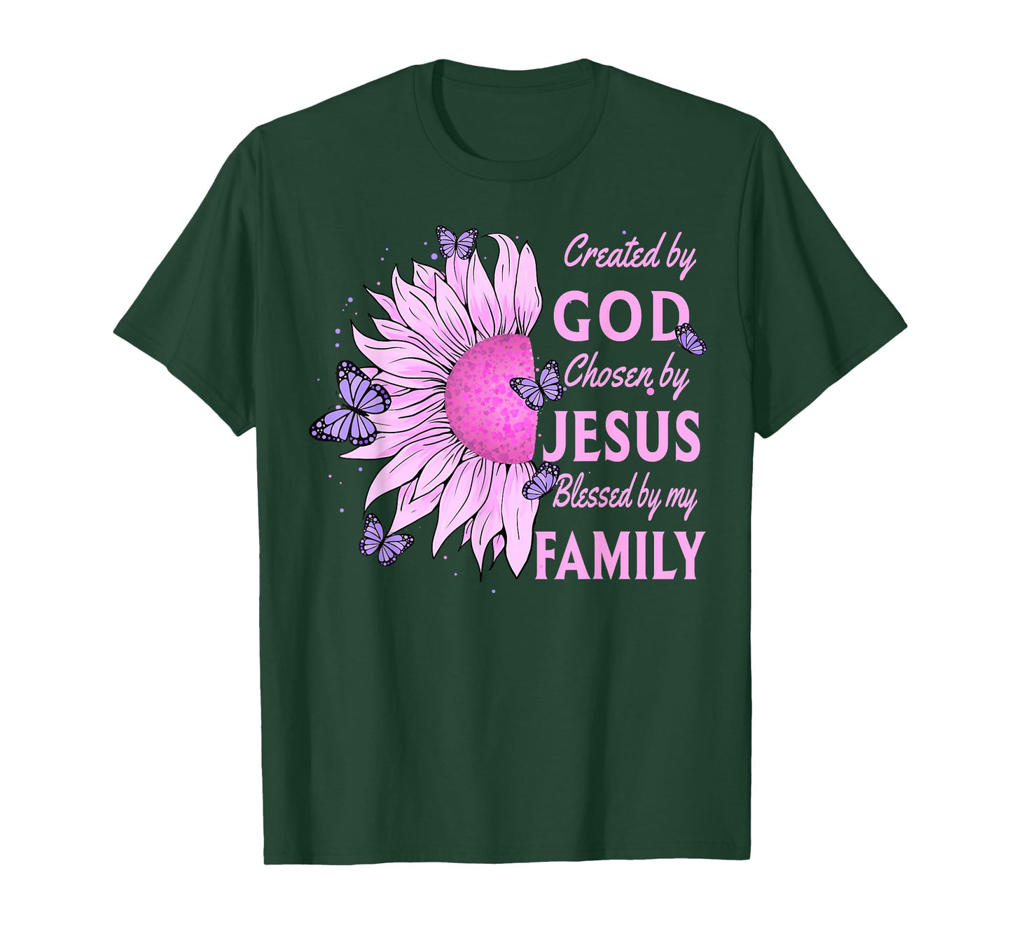 Created By God Loved By My Family Christian Sunflower T-Shirt