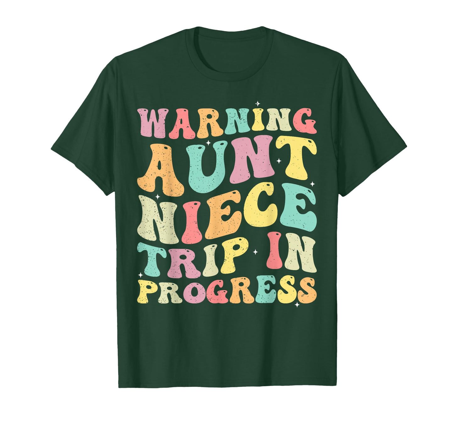 Warning Aunt Niece Trip In Progress Aunt Niece Vacation Trip T-Shirt