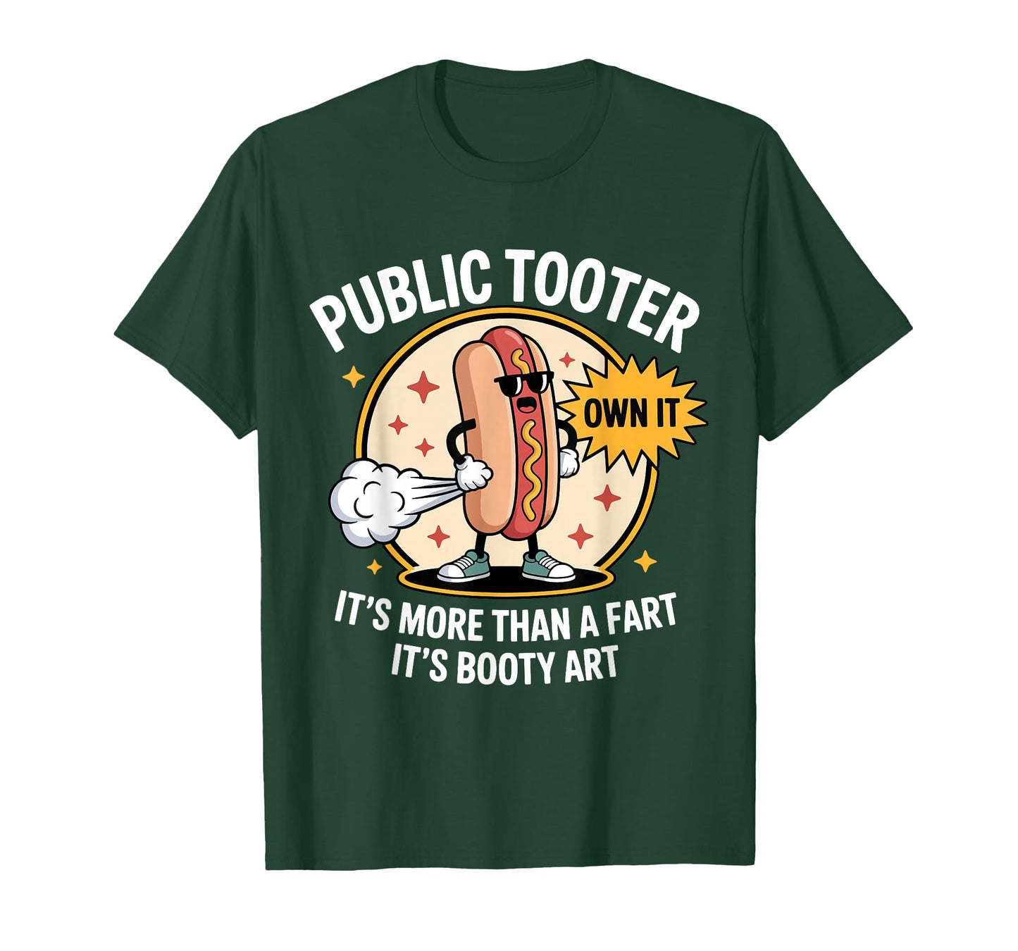 Public Tooter It's More Than A Fart Toilet Humor Meme Hotdog T-Shirt