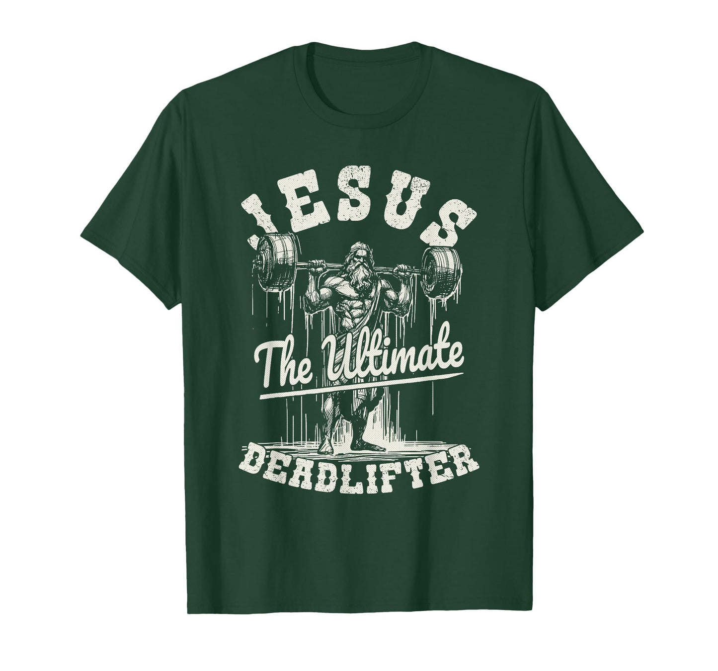 Jesus The Ultimate Deadlifter Funny Fitness Christian Gym T-Shirt
