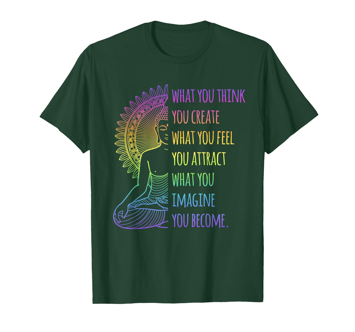 Law of Attraction Spiritual Buddha Quote Cool Meditation T-Shirt