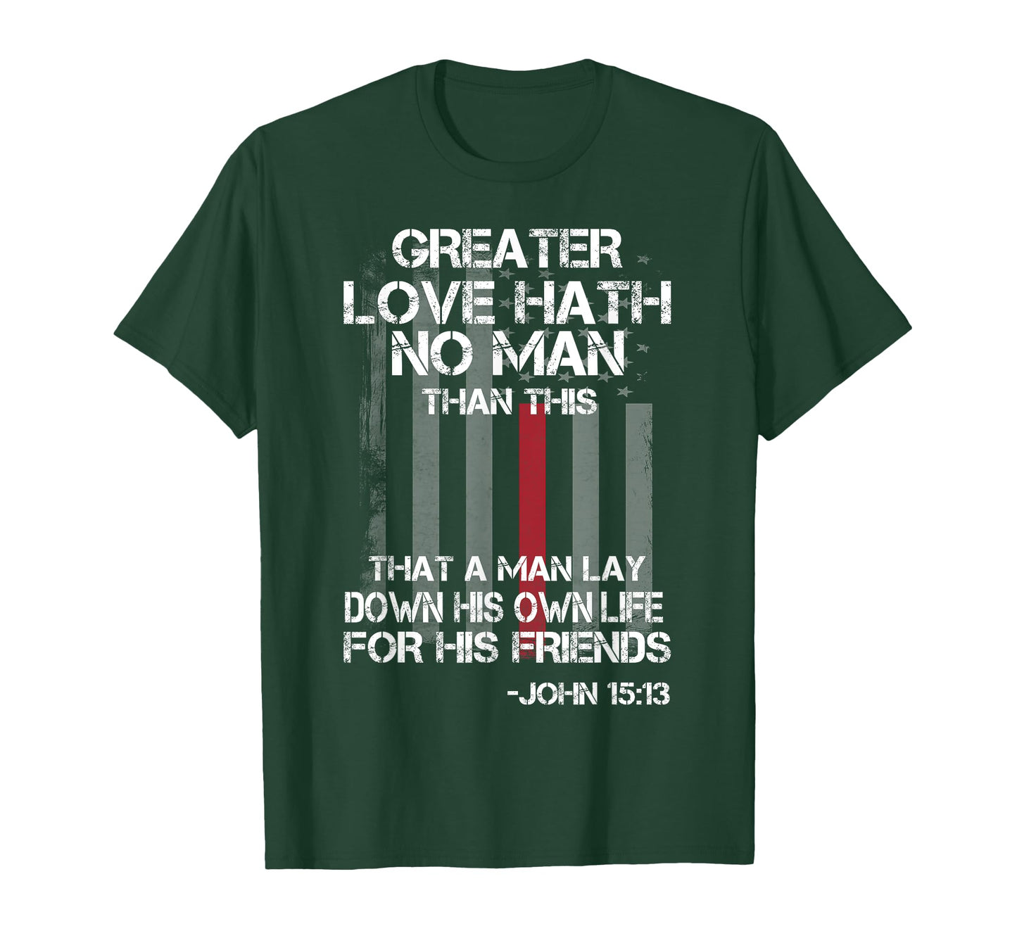 Christian Firefighter Bible Quote Shirt T-Shirt