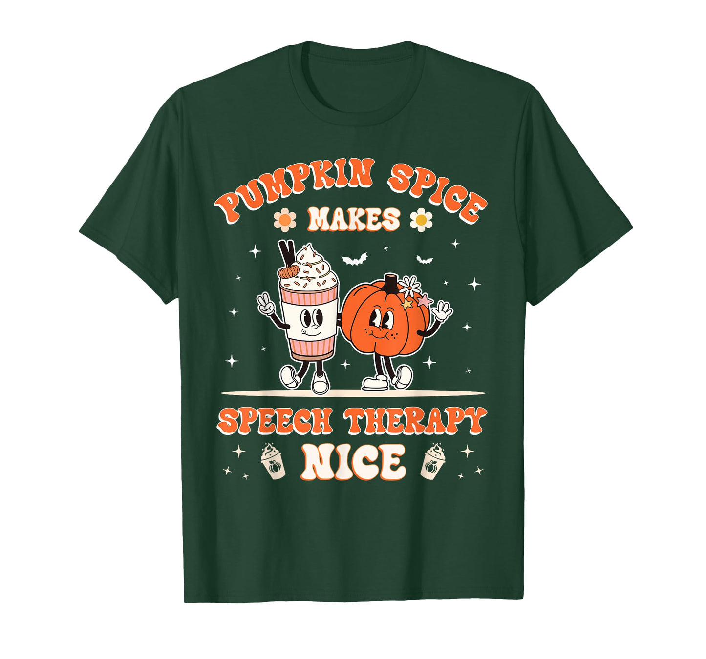 Fall Thanksgiving Pumpkin Spice Makes Speech Therapy Nice T-Shirt