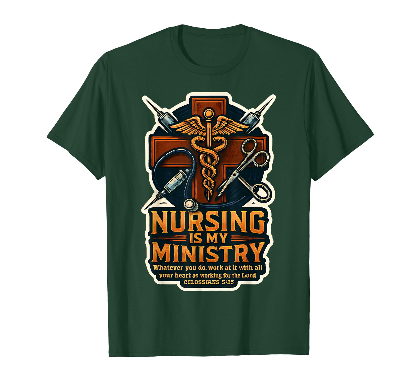 Christian Nurse Nursing is My Ministry Bible Verse Quote T-Shirt