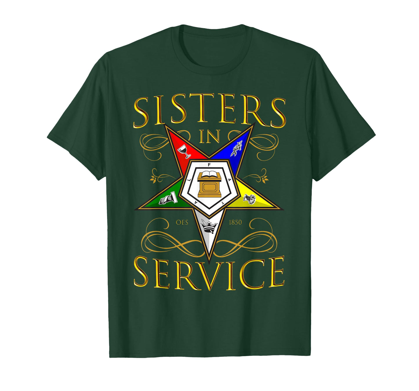 OES 1850 Sisters in Service Order Of The Eastern Star T-Shirt