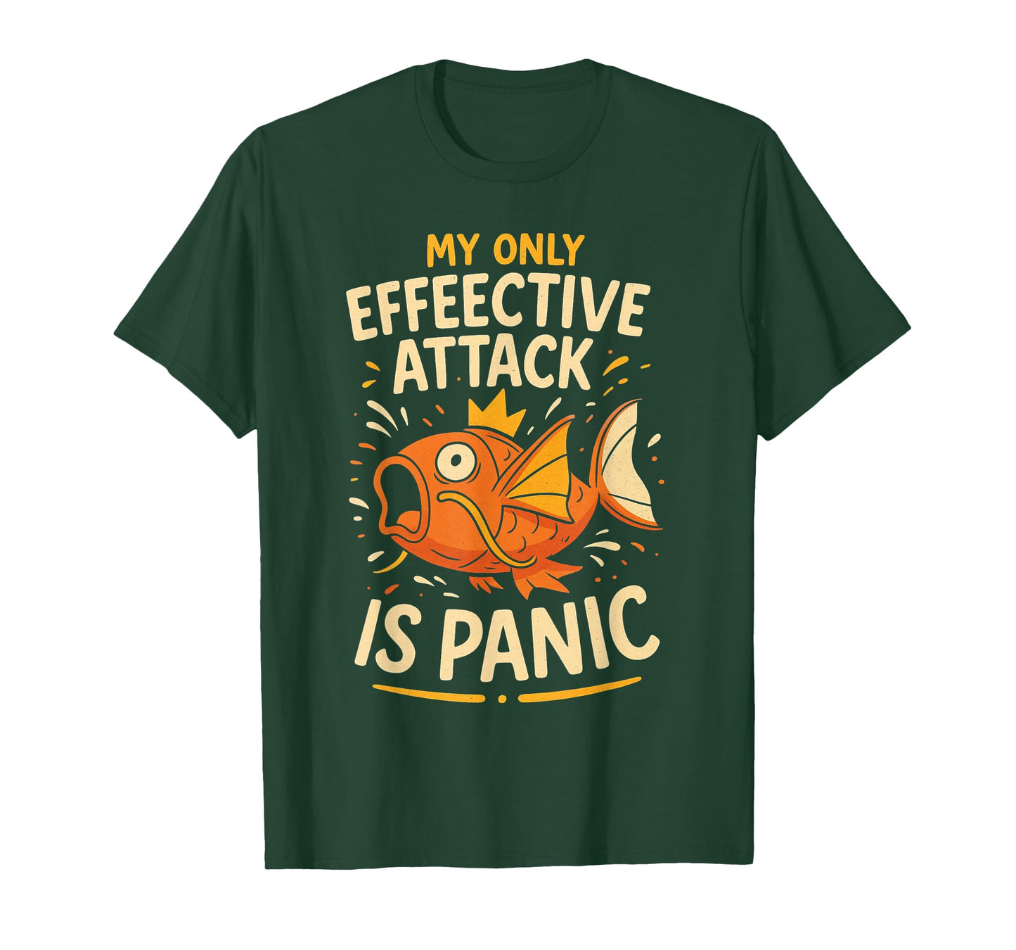 My Only Effective Attack Is Panic Lover Panic Funny Fish T-Shirt