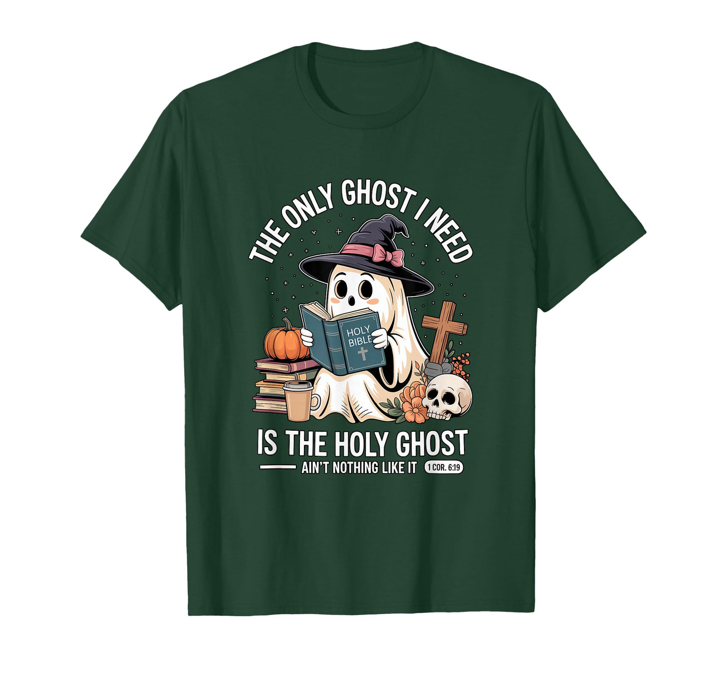 The Only Ghost I Need is The Holy Ghost Halloween Cute T-Shirt