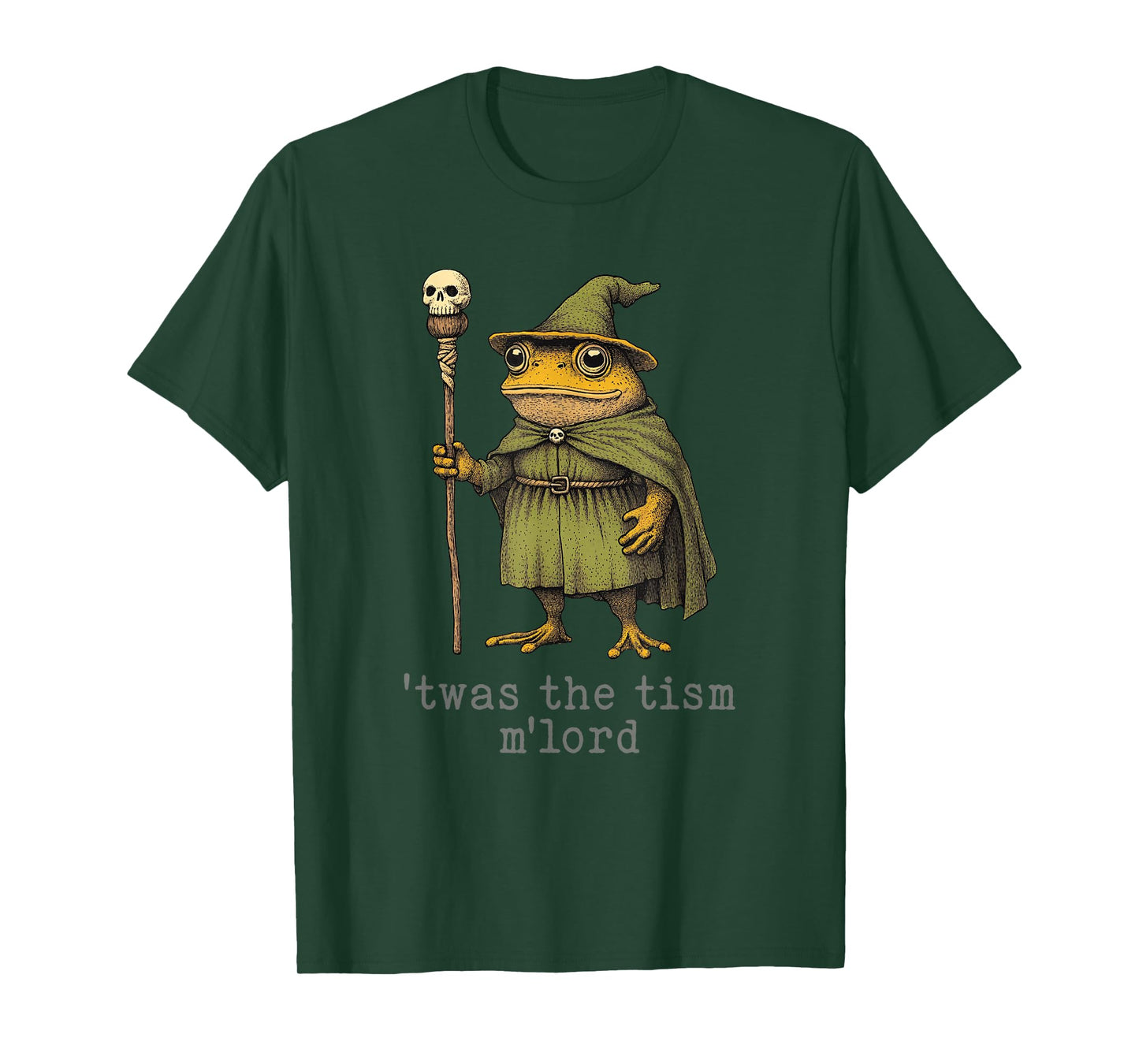 'Twas the 'Tism M'Lord Funny Wizard Frog Witch T-Shirt