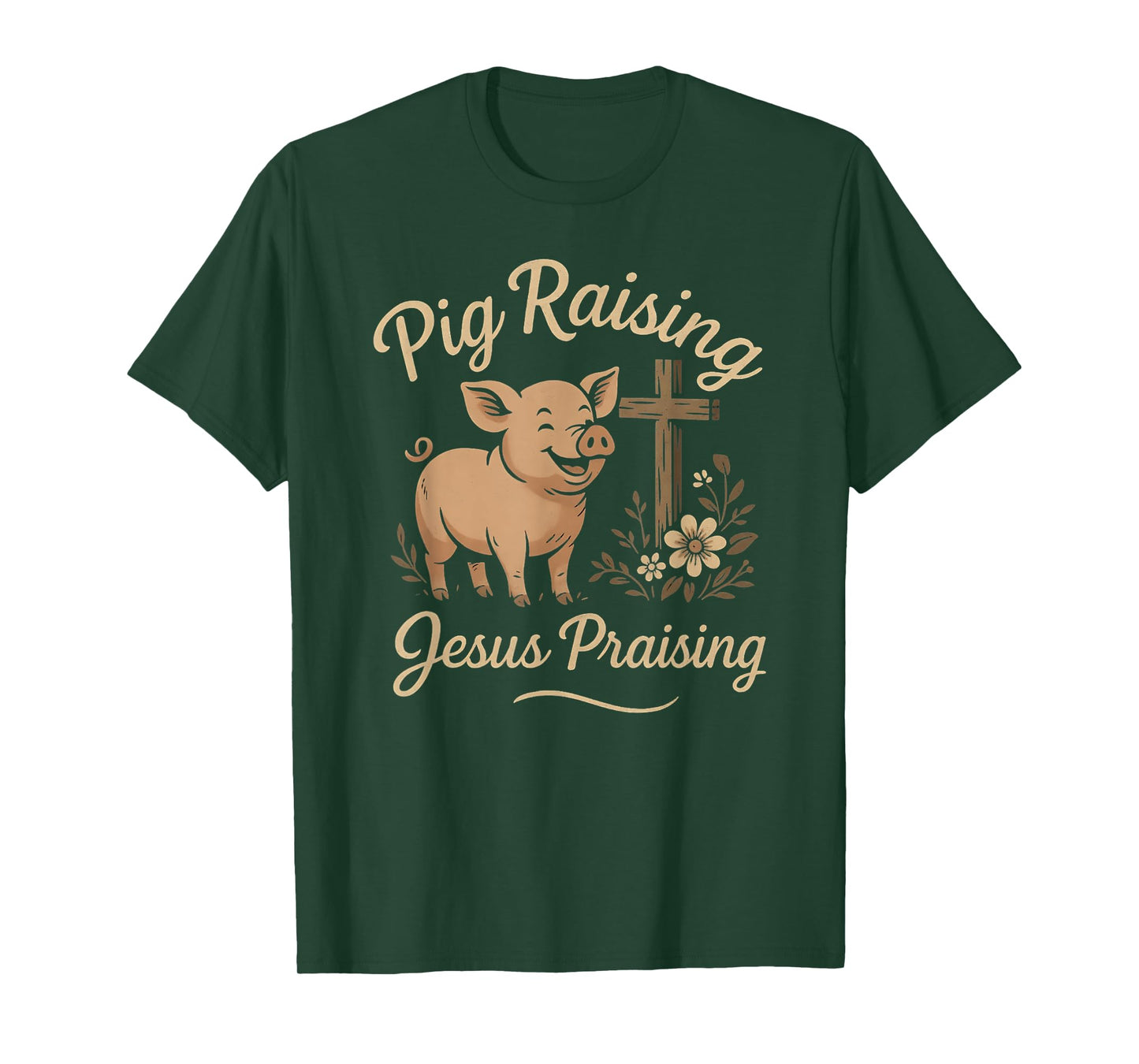 Pig Raising Jesus Praising Faith Rustic Farm Life Design T-Shirt
