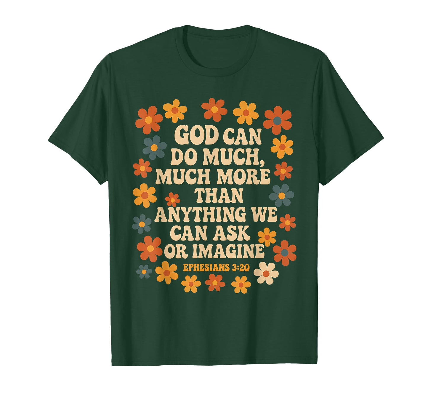 God Can Do Much More Than Anything Bible Faith Jesus T-Shirt