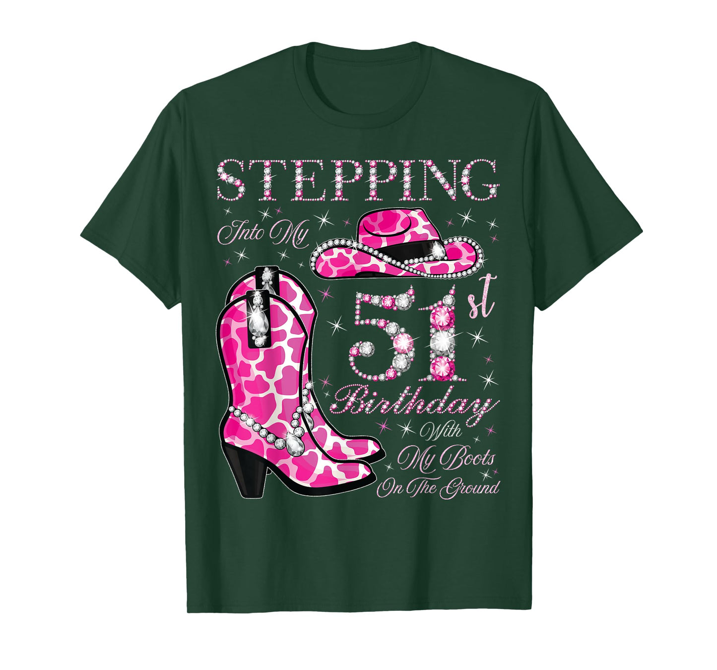 Stepping Into My 51st Birthday With My Boots On The Ground T-Shirt