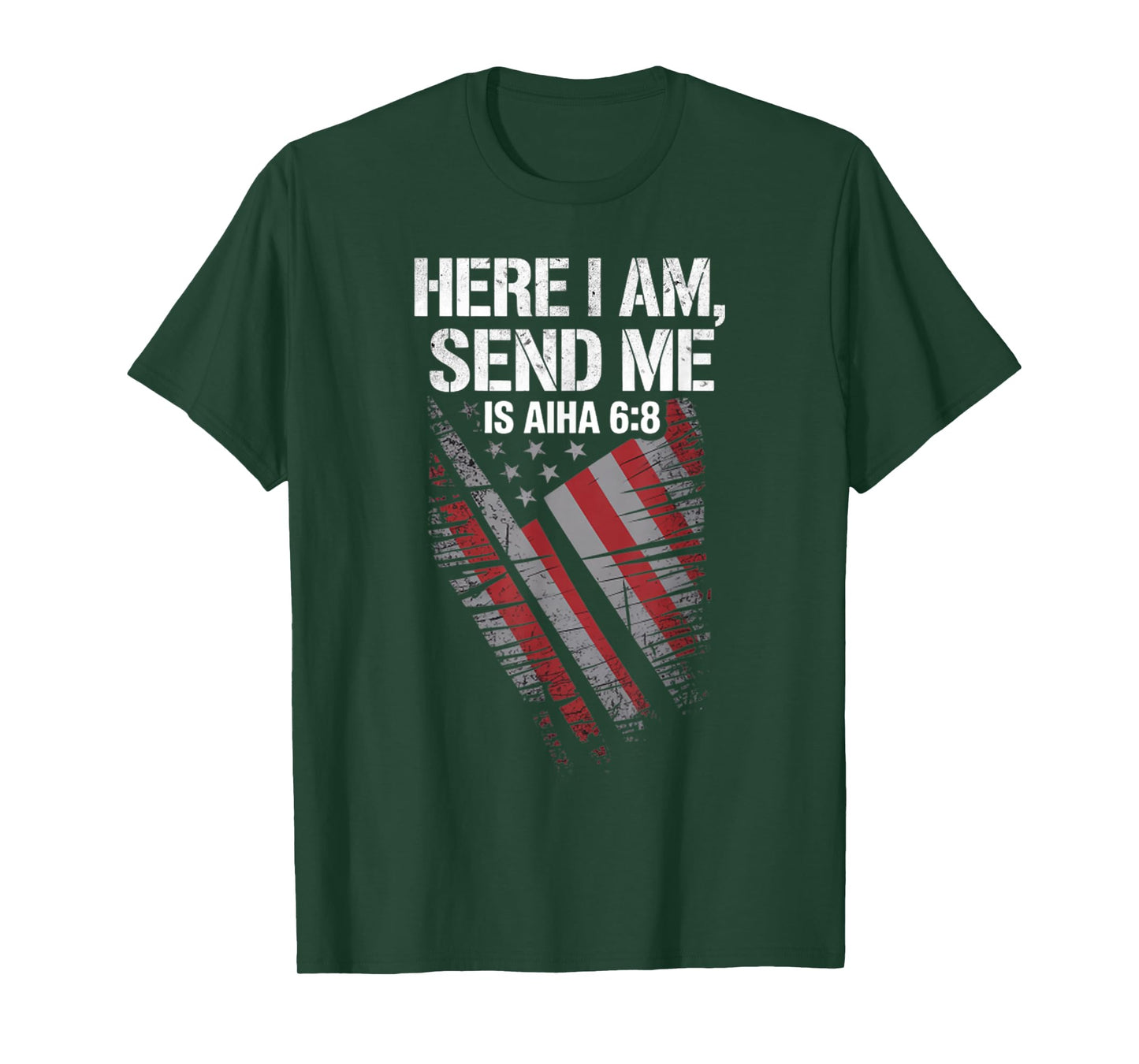 Vintage Here I Am Send Me USA Flag Isaiah 6 8 Bible Verse T-Shirt