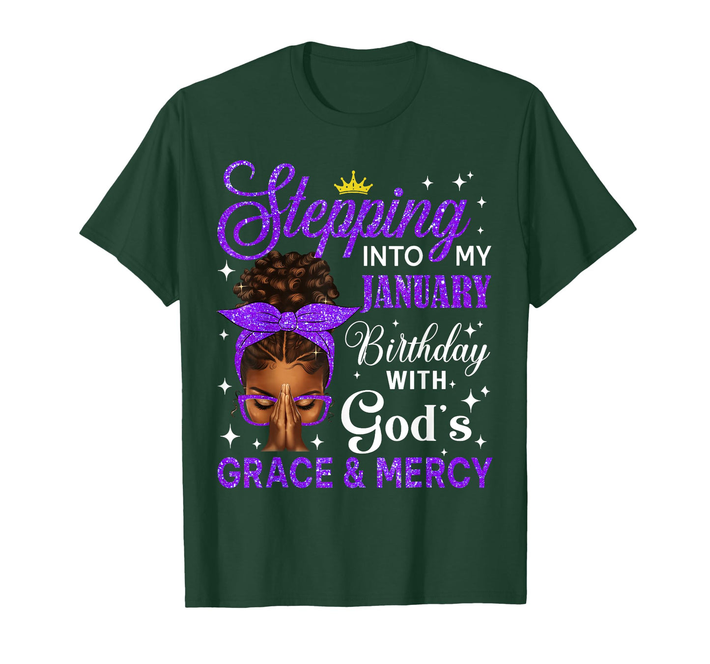 Stepping Into My January Birthday Afro Black Women Christian T-Shirt