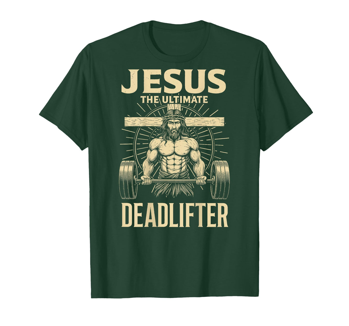 Christian Workout Jesus The Ultimate Deadlifter (Back) T-Shirt