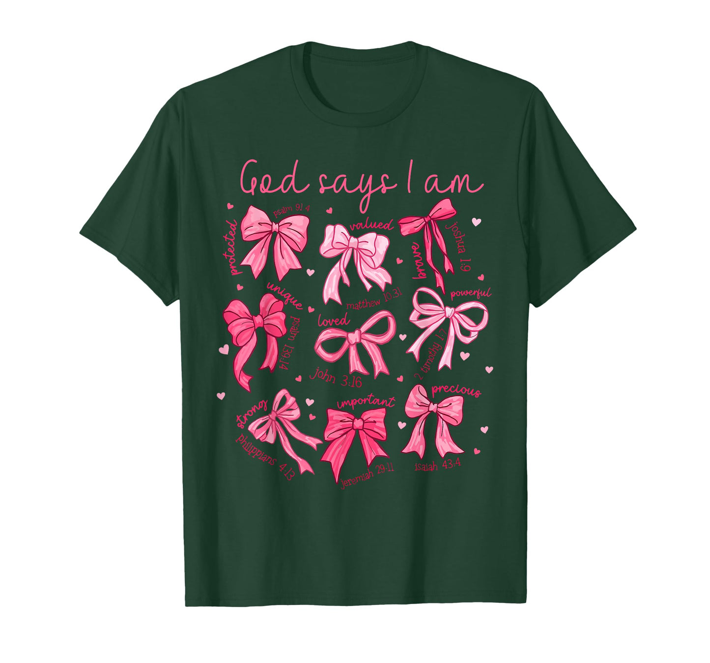 God Says I Am Coquette Bow Christian Jesus Faith Bible Verse T-Shirt
