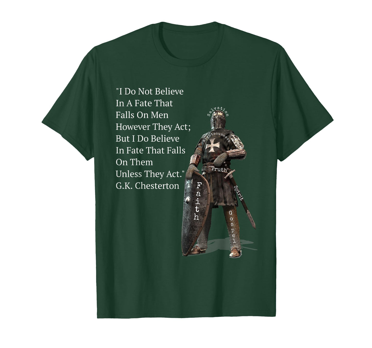 G.K. Chesterton Quote Inspirational Crusade T-Shirt