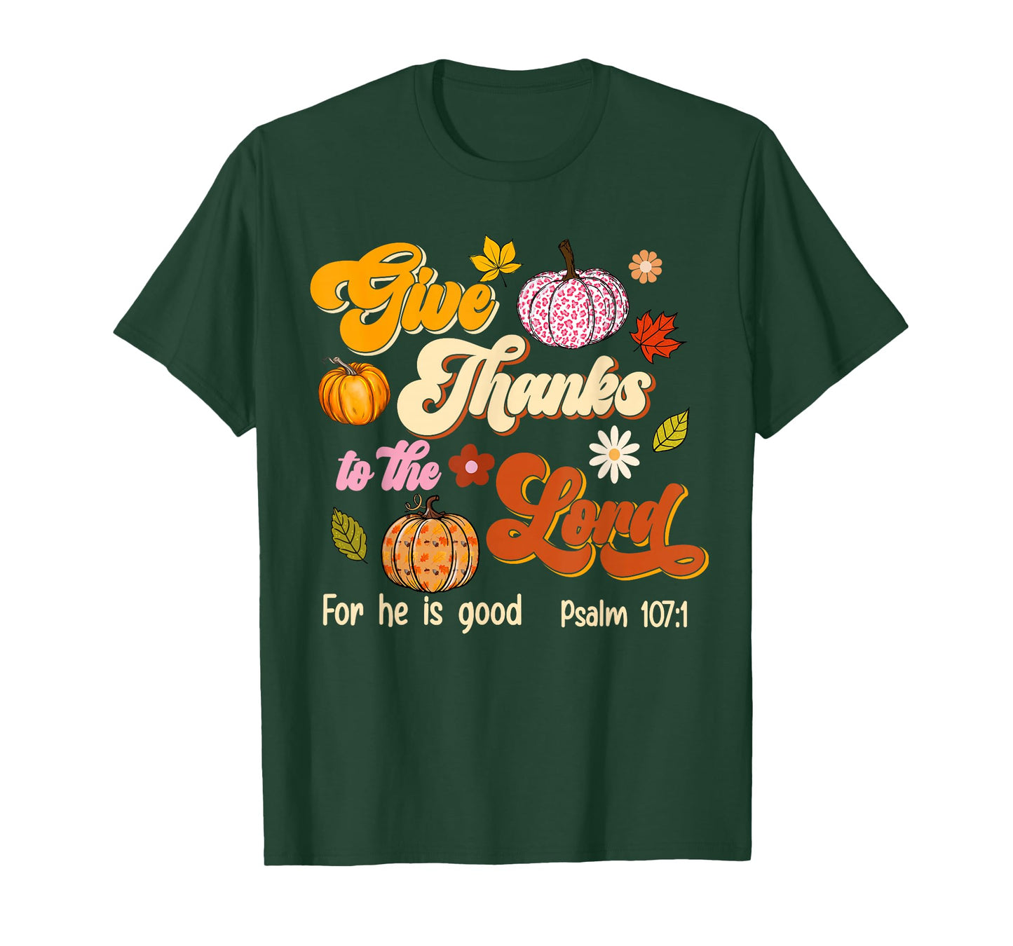 Give Thanks to The Lord Groovy Christian Thanksgiving Jesus T-Shirt