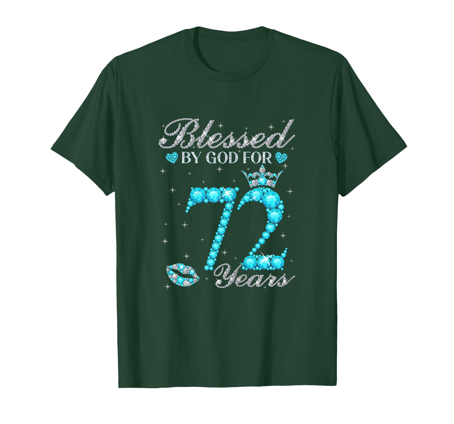 72th Birthday Blessed By God For 72 Years Old Gifts Women T-Shirt