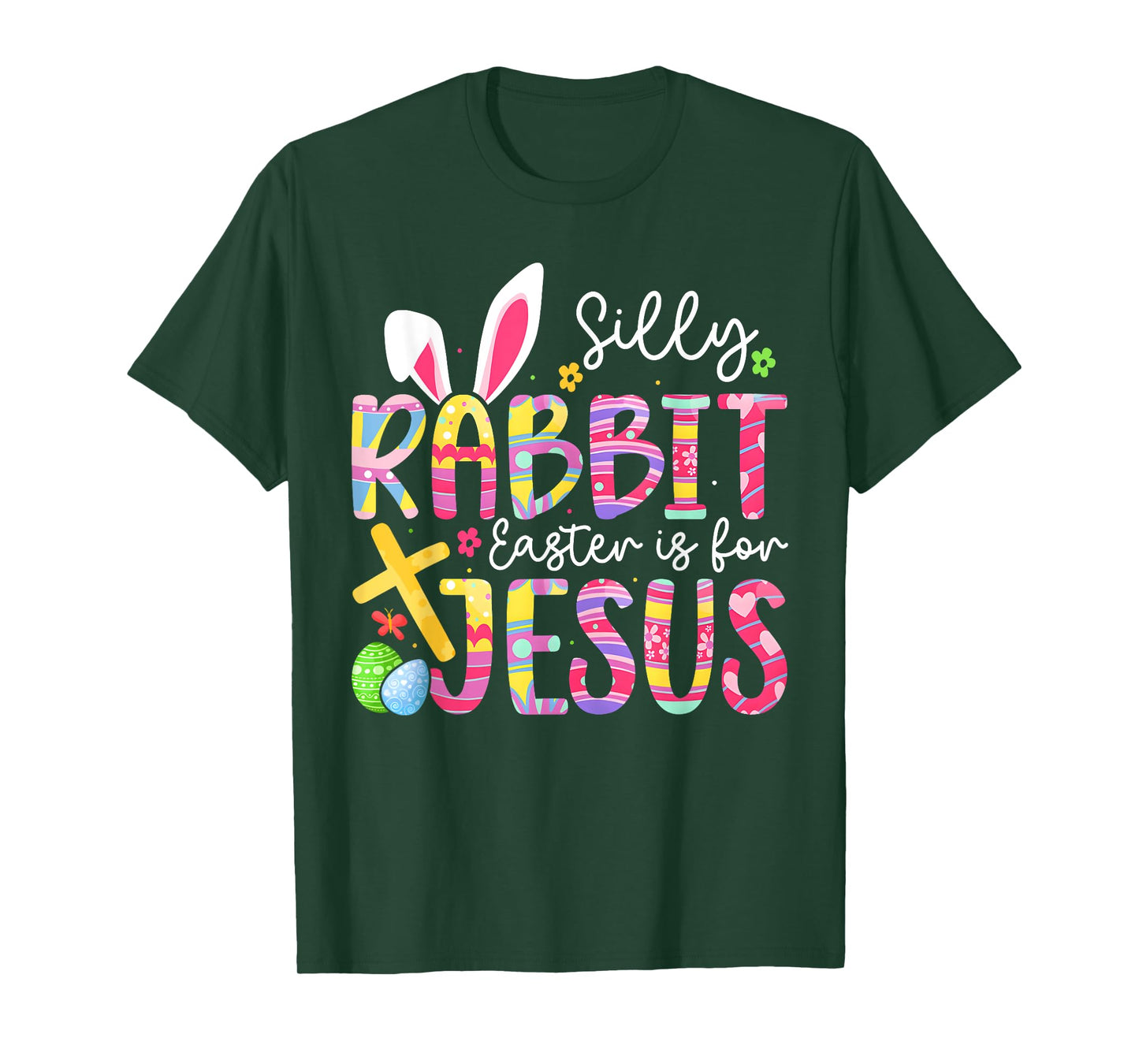 Silly Rabbit Easter Is For Jesus Religious Christian Easter T-Shirt