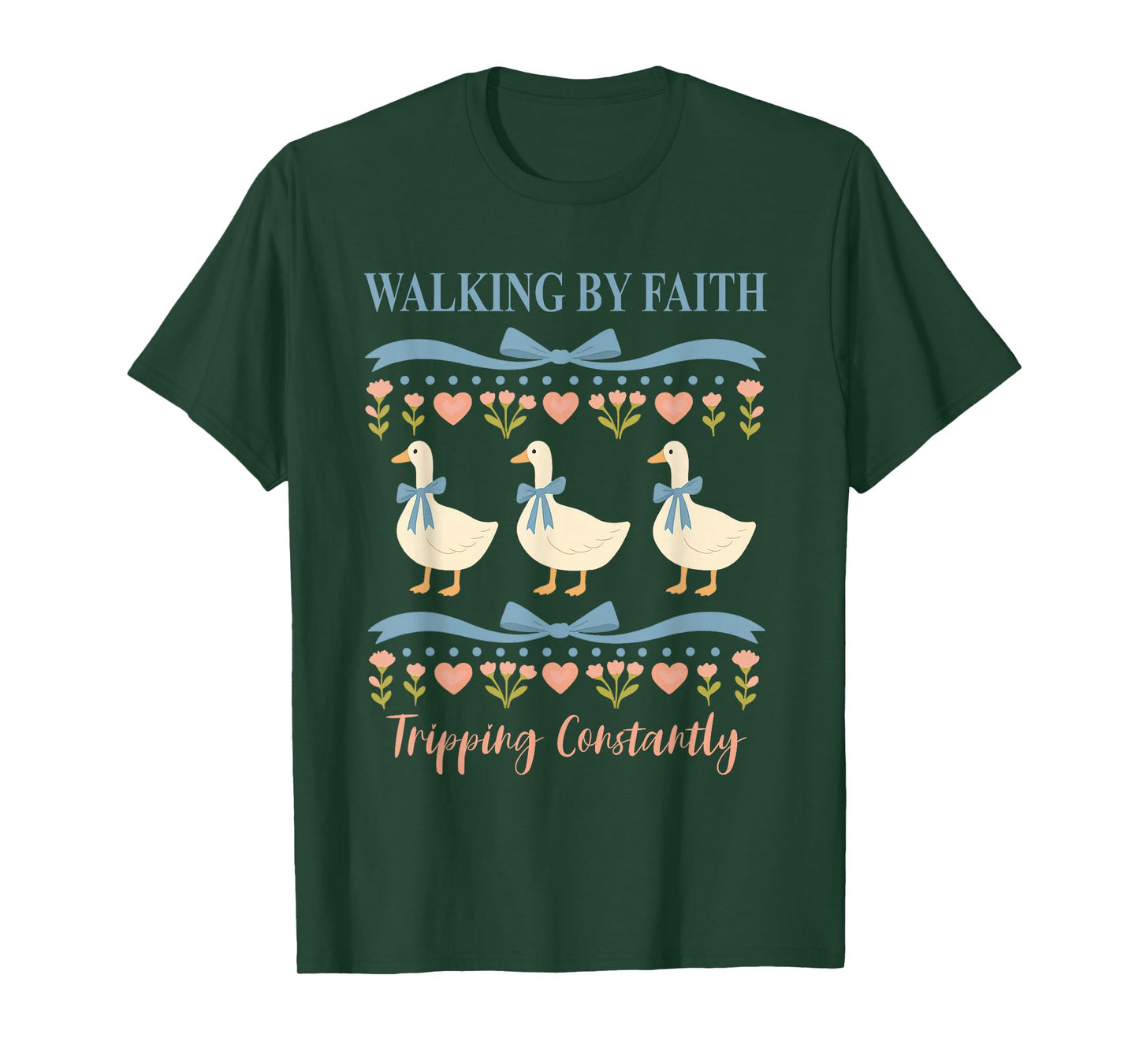 Christian Goose Walking by Faith Tripping Constantly Bible T-Shirt