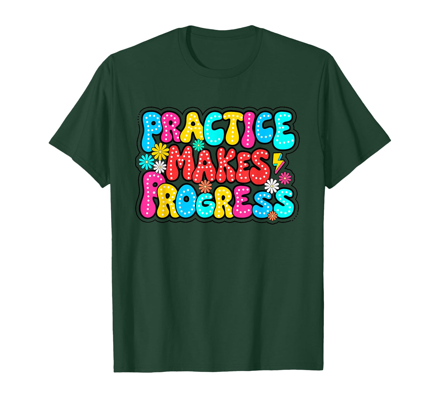 Positive Motivation Practice Makes Progress Over Perfection T-Shirt