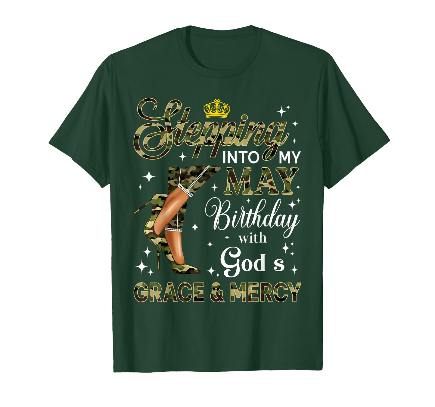 Stepping Into May Camo High Heels Birthday Black Woman T-Shirt